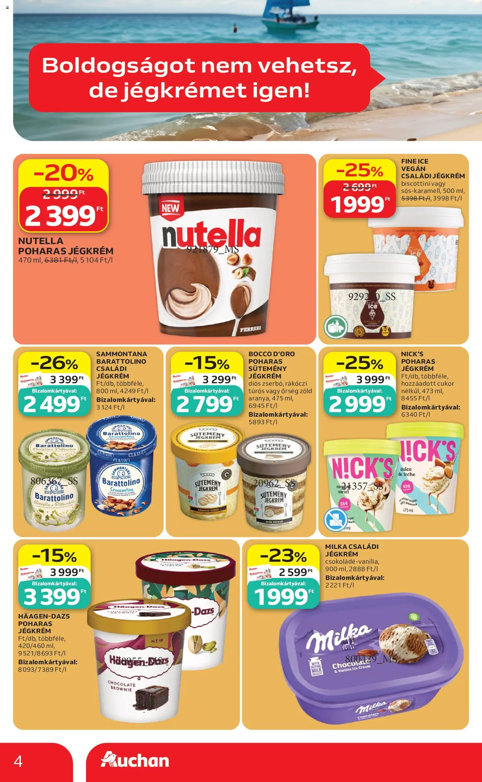 Auchan akciós ujság - amely érvényes a következő dátumtól: 18.06.2026 | Oldal: 4 | Termékek: Nutella, Brownie, Sütemény, Jégkrém