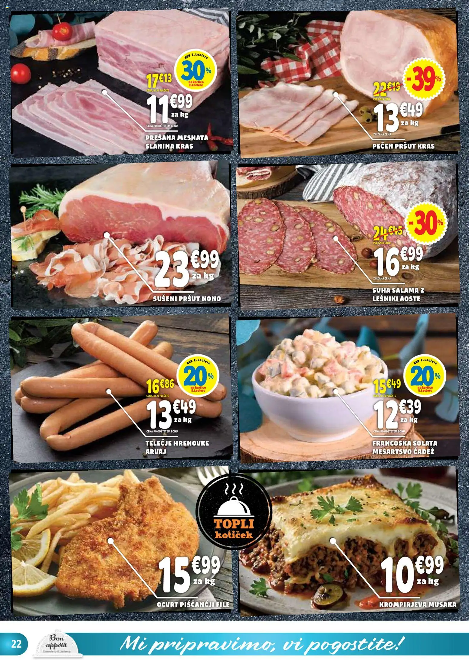 Novi E.leclerc katalog ponudbe – veljaven od 23.09.2026 | Stran: 22 | Izdelki: Hrenovke, Pršut, Slanina, Salama