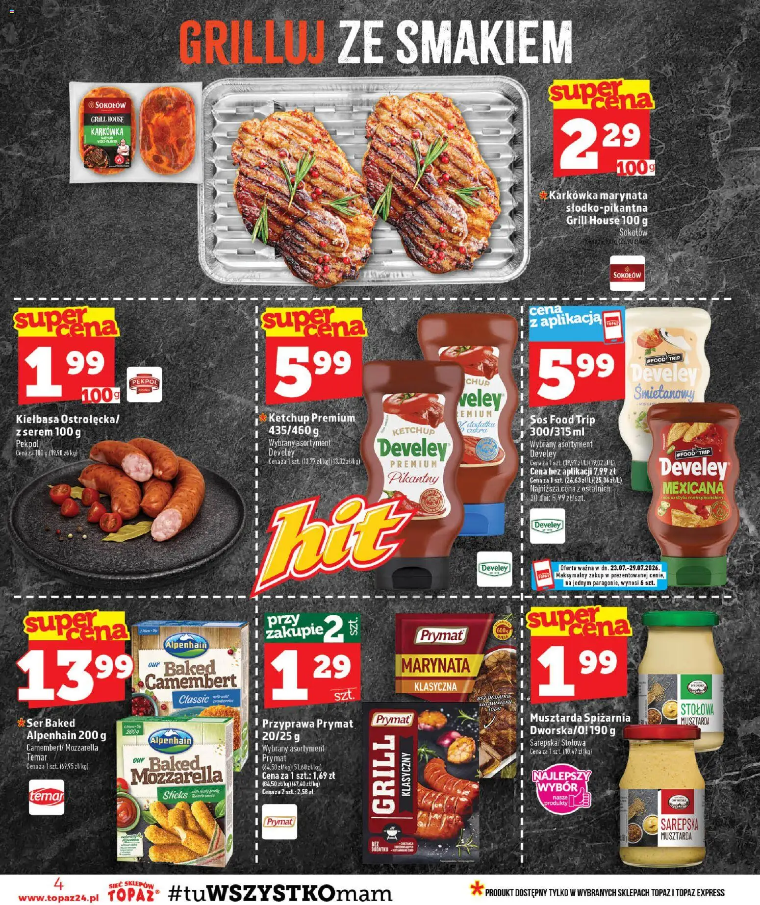 Topaz gazetka od 23.07.2026 | Strona: 4 | Produkty: Serem, Ketchup, Ser, Mozzarella