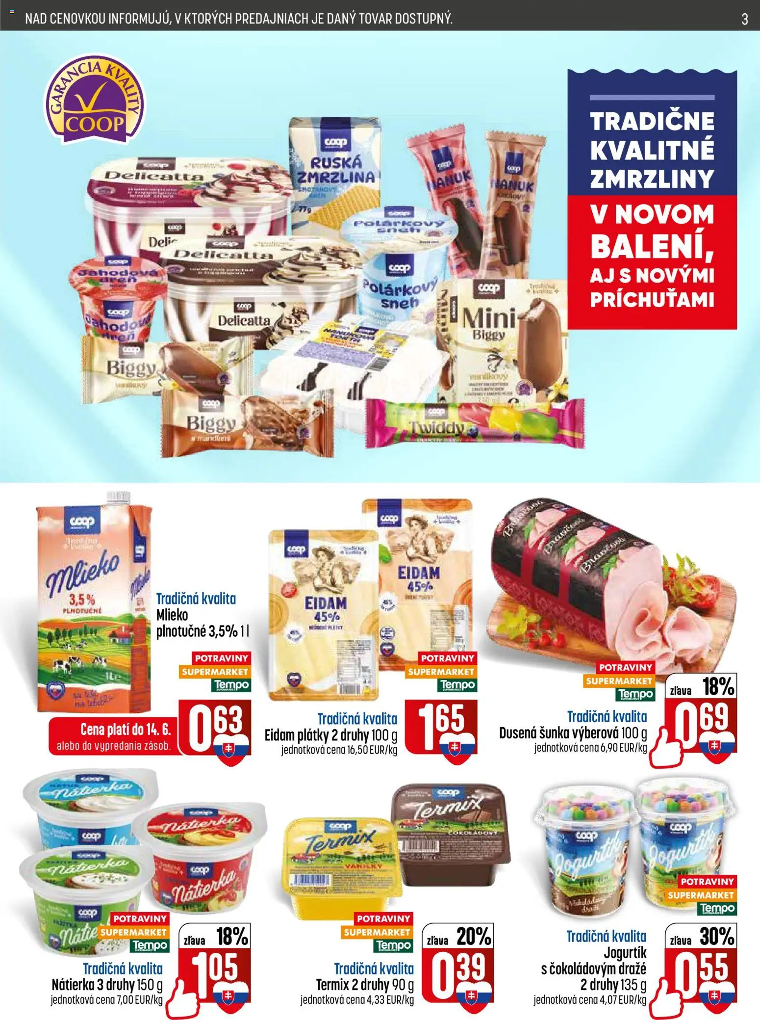 Nové COOP Jednota akcie – leták je platný od 11.06.2026 | Strana: 3 | Produkty: Mlieko, Šunka, Eidam, Zmrzlina