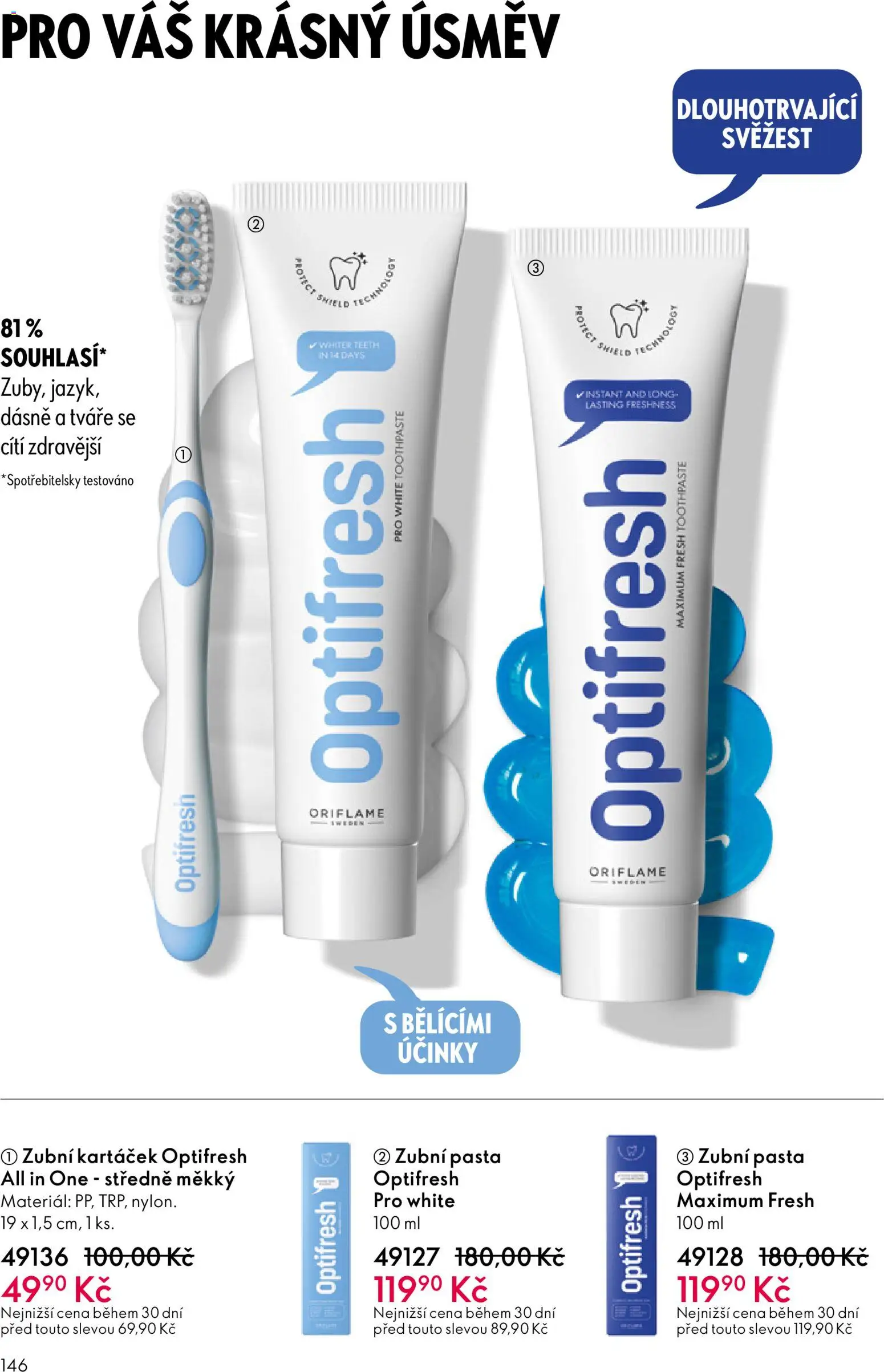 Oriflame katalog č. 07/2026 od 06.05.2026 | Strana: 146 | Produkty: Zubní pasta, Zubní kartáček