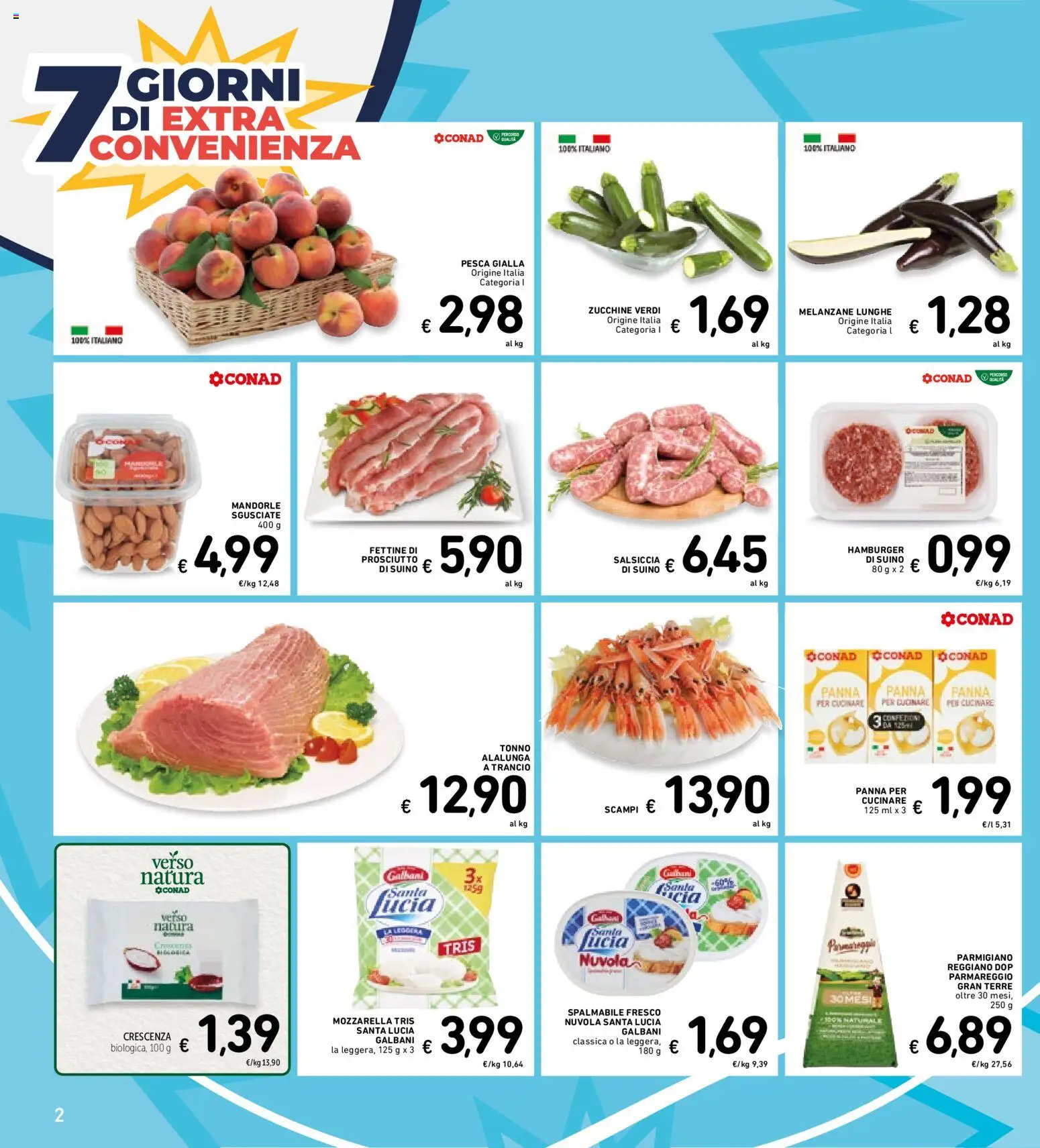 Volantino Spazio Conad del 07/07/2026 | Pagina: 2 | Prodotti: Panna, Prosciutto, Melanzane, Parmigiano reggiano