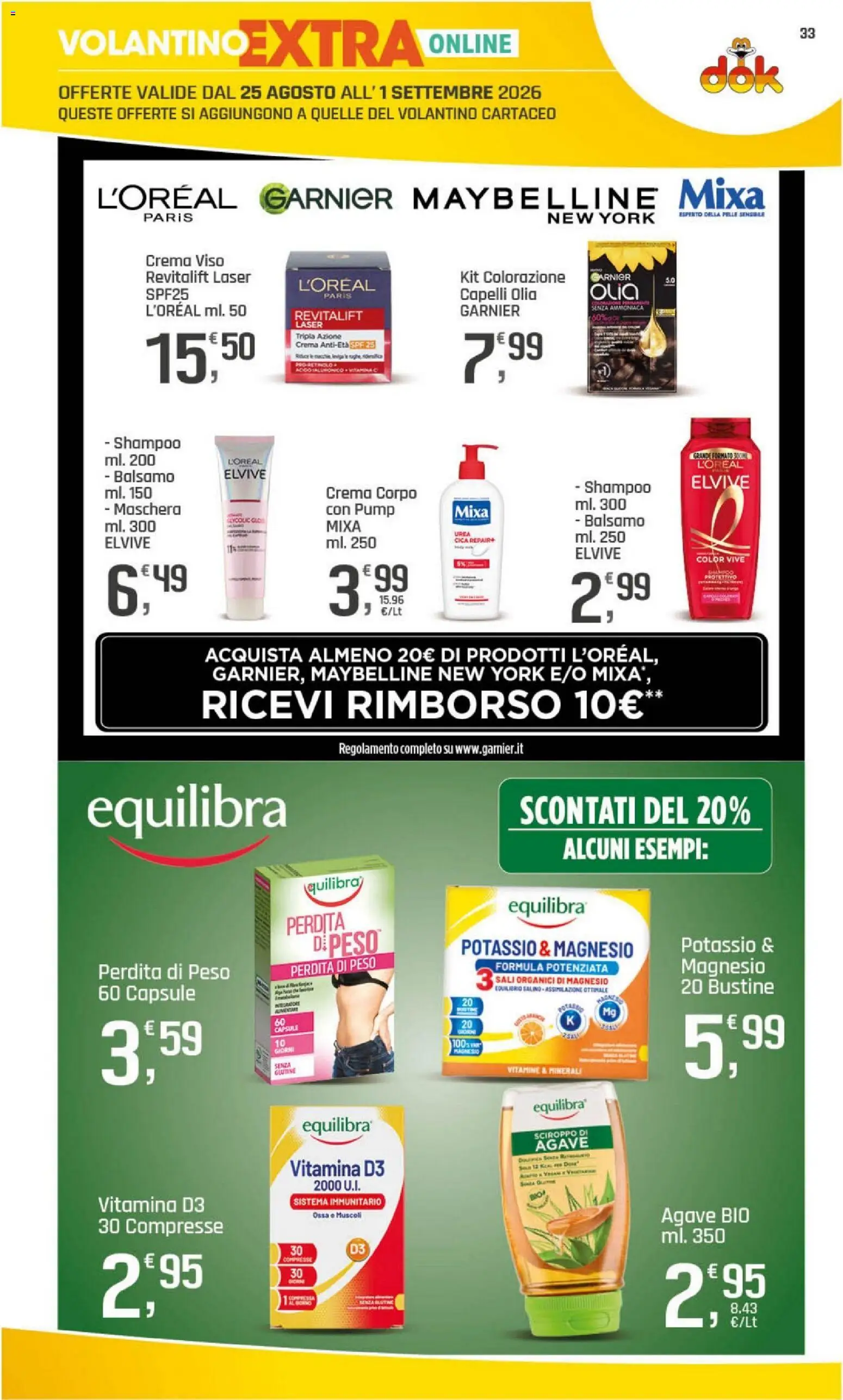 Volantino DOK del 20/08/2026 | Pagina: 33 | Prodotti: Shampoo, Balsamo, Agave, Maschera