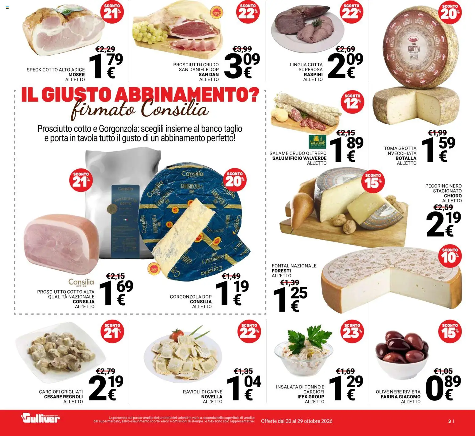 Volantino Gulliver del 20/10/2026 | Pagina: 3 | Prodotti: Speck, Olive, Carciofi, Pecorino