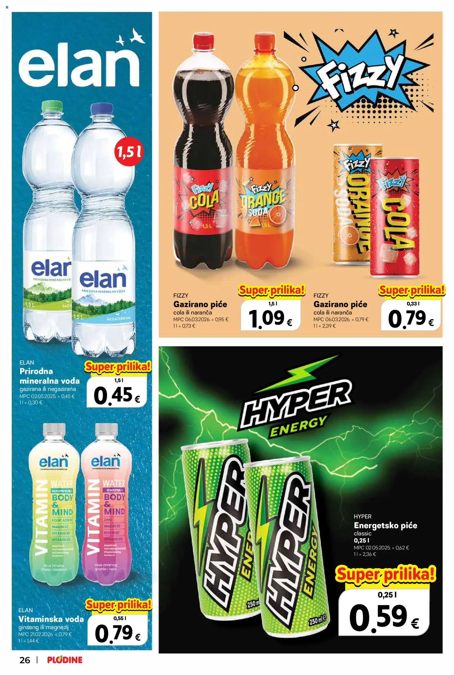 Plodine katalog | vrijedi od 22.10.2026 | Stranica: 26 | Proizvodi: Energetsko piće, Mineralna voda, Voda, Đumbir