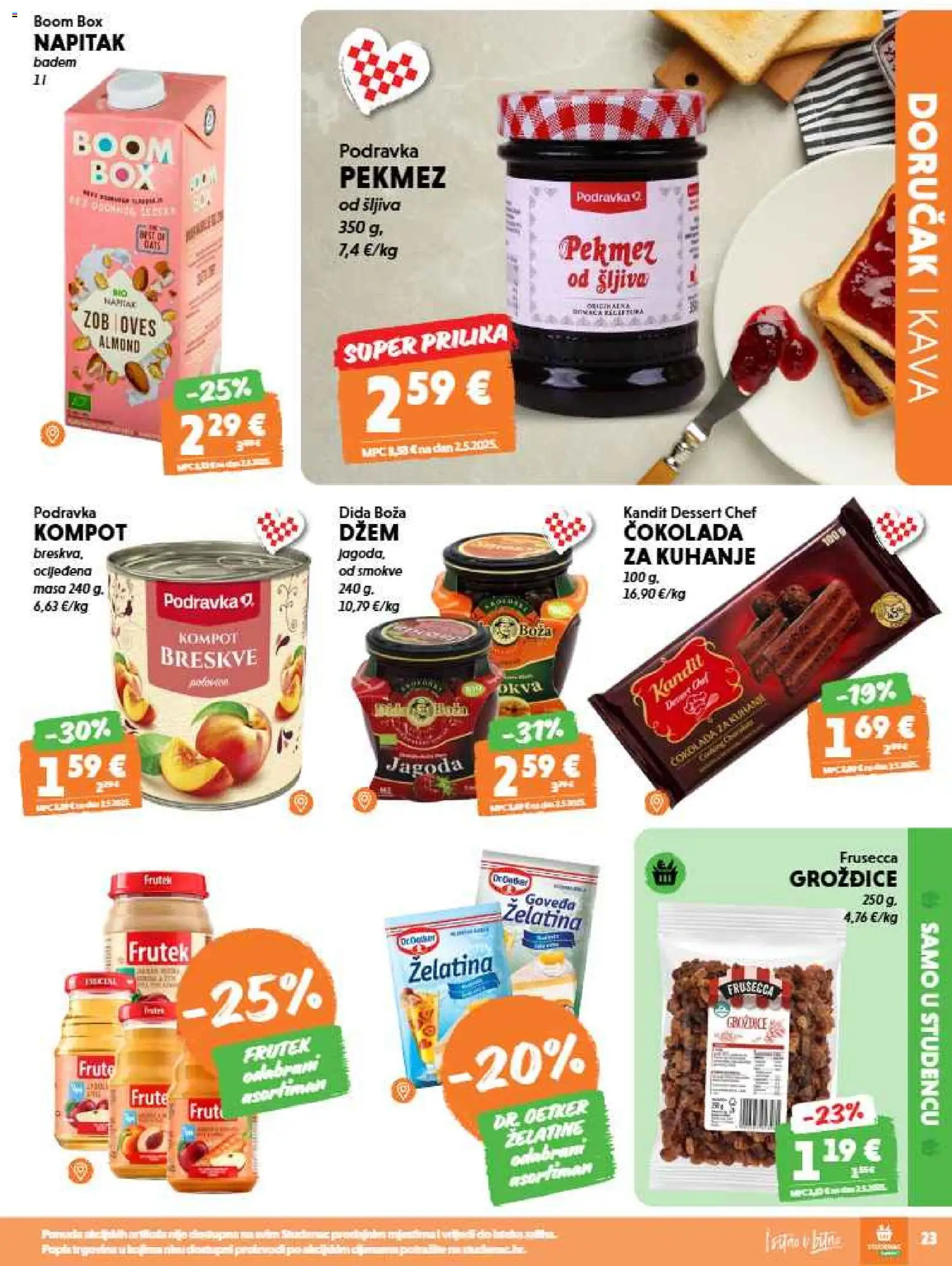 Studenac katalog | vrijedi od 26.08.2026 | Stranica: 23 | Proizvodi: Pekmez, Pekmez od sljiva, Podravka, Džem