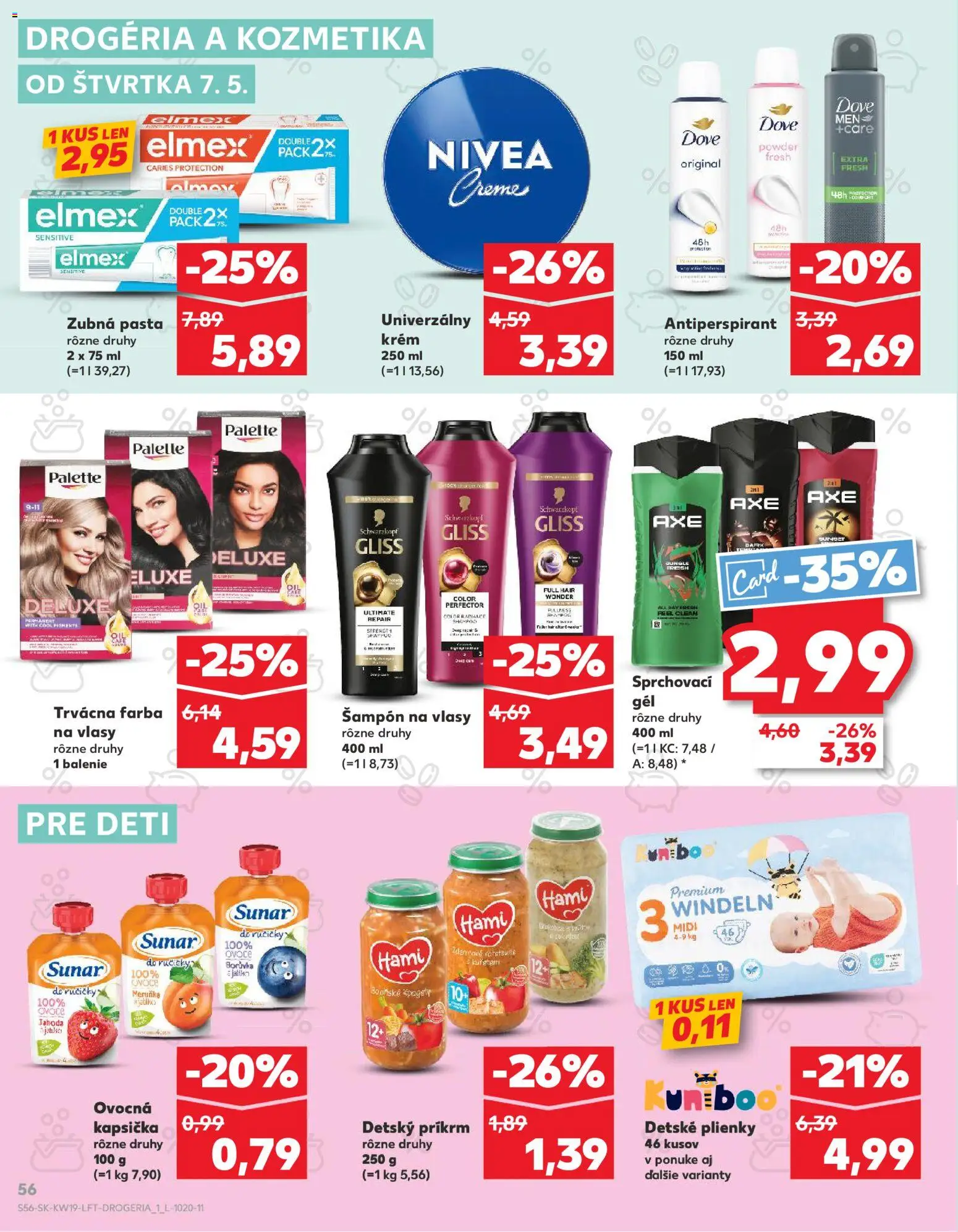Nové Kaufland akcie – leták je platný od 07.05.2026 | Strana: 56 | Produkty: Antiperspirant, Zubná pasta, Krém, Plienky