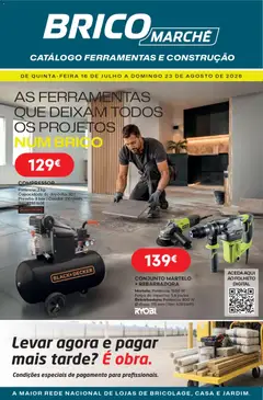 Pré-visualização BricoMarché Folheto 10 - Catálogo Ferramentas e Construção válido de 16/07/2026