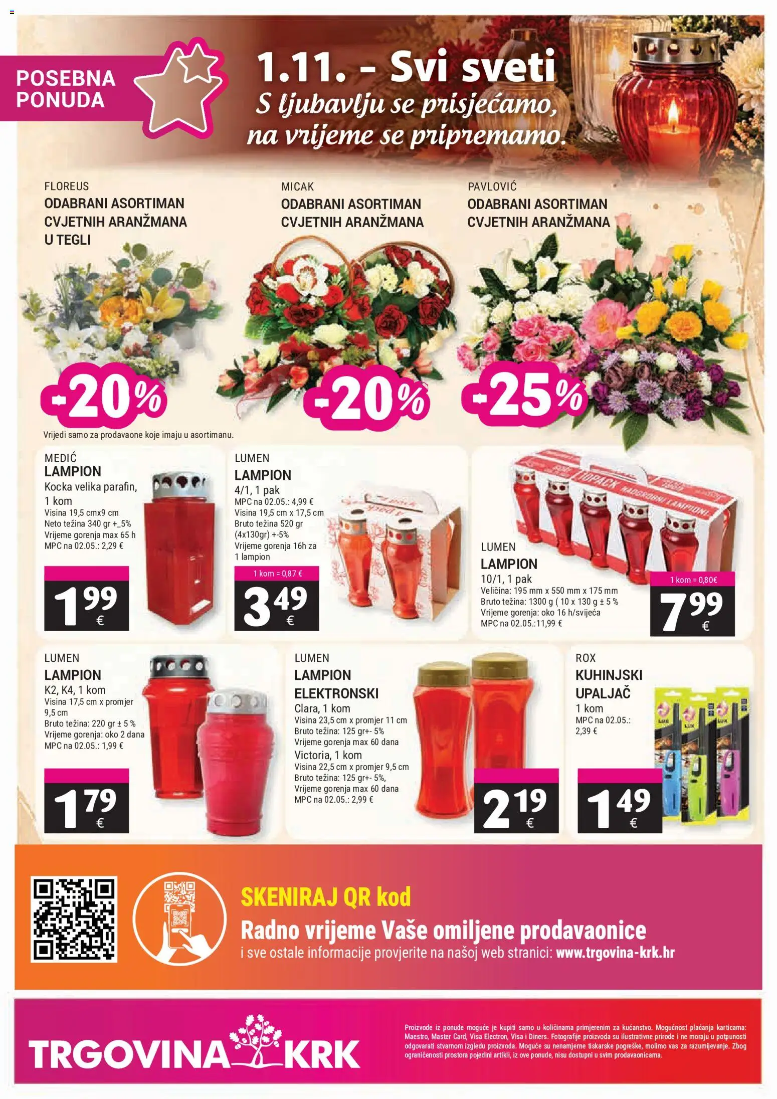 Trgovina Krk katalog | vrijedi od 16.10.2026 | Stranica: 11 | Proizvodi: Lampion, Upaljač