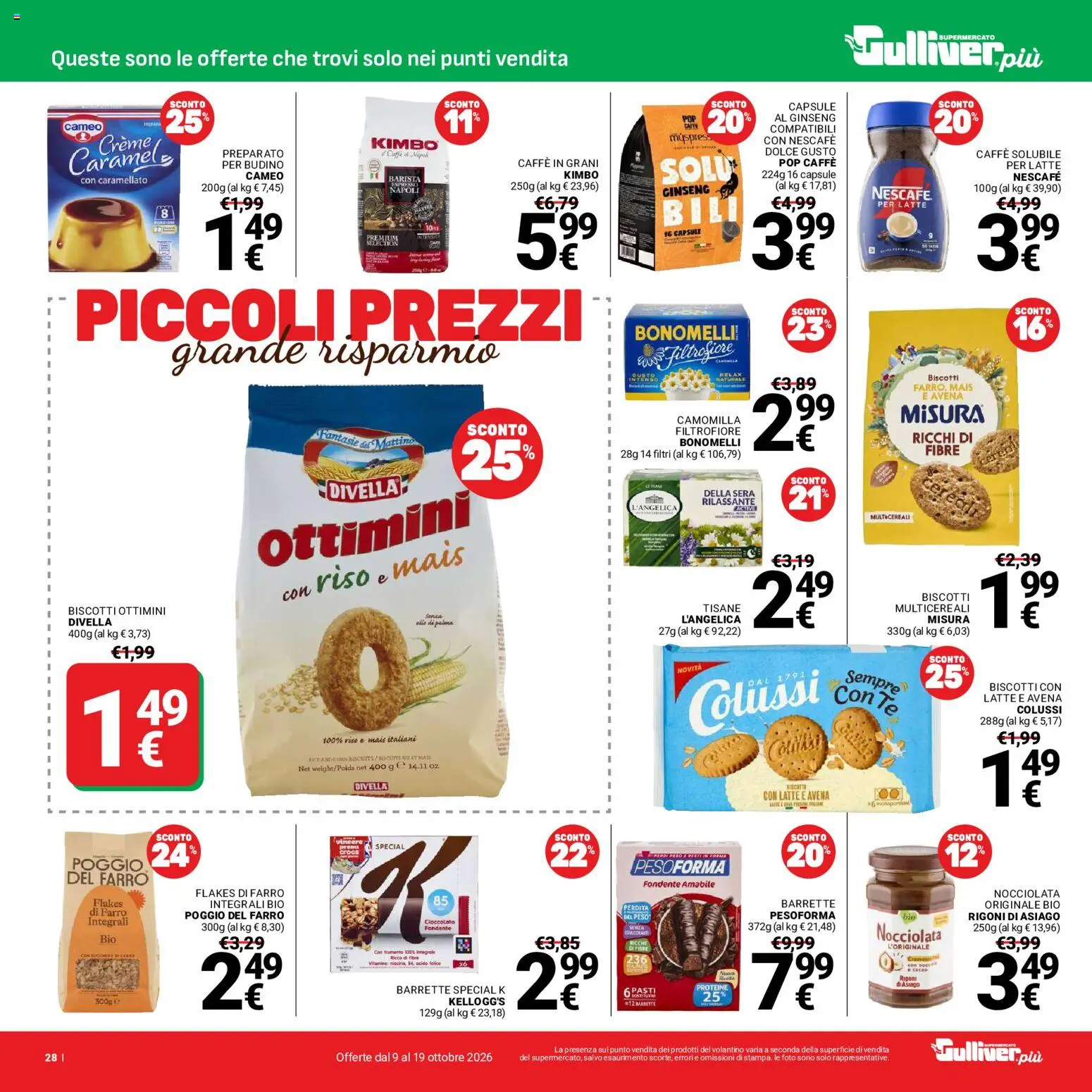 Volantino Gulliver del 09/10/2026 | Pagina: 28 | Prodotti: Cioccolato, Riso, Divella, Caffè in grani