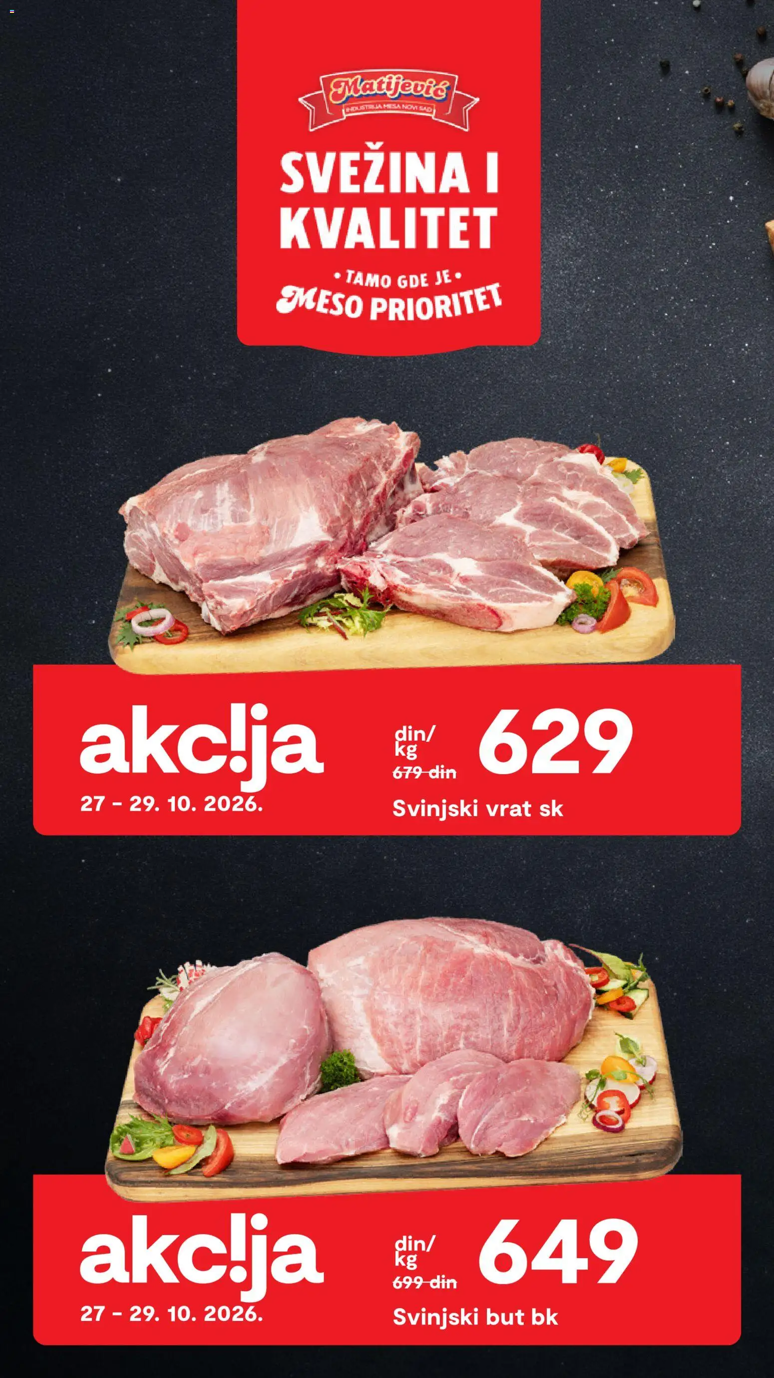Matijevic katalog - važi od 27.10.2026 | Strana: 4 | Proizvode: Svinjski vrat, Meso, Vrat, Svinjski but