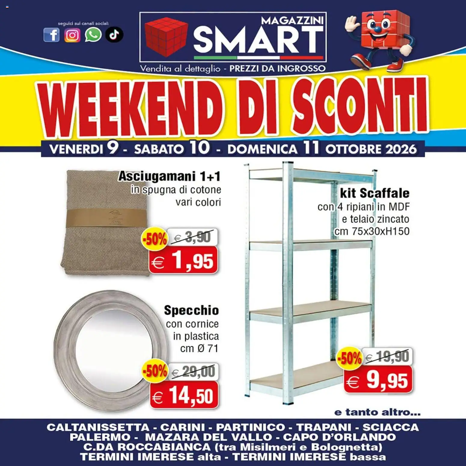 Volantino Magazzini Smart del 09/10/2026 | Pagina: 3 | Prodotti: Spugna, Scaffale, Specchio, Asciugamani