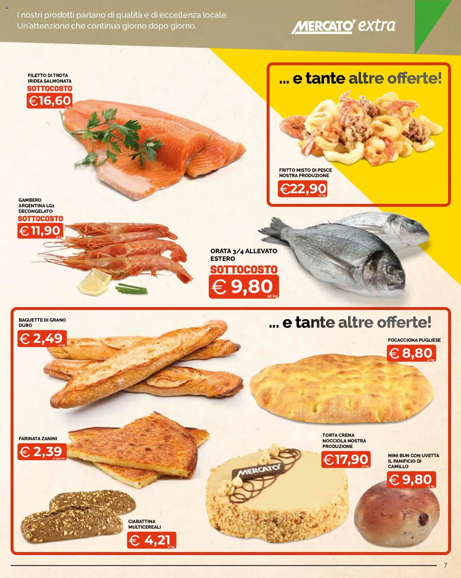 Volantino Mercatò del 09/07/2026 | Pagina: 7 | Prodotti: Crema, Trota, Orata, Torta