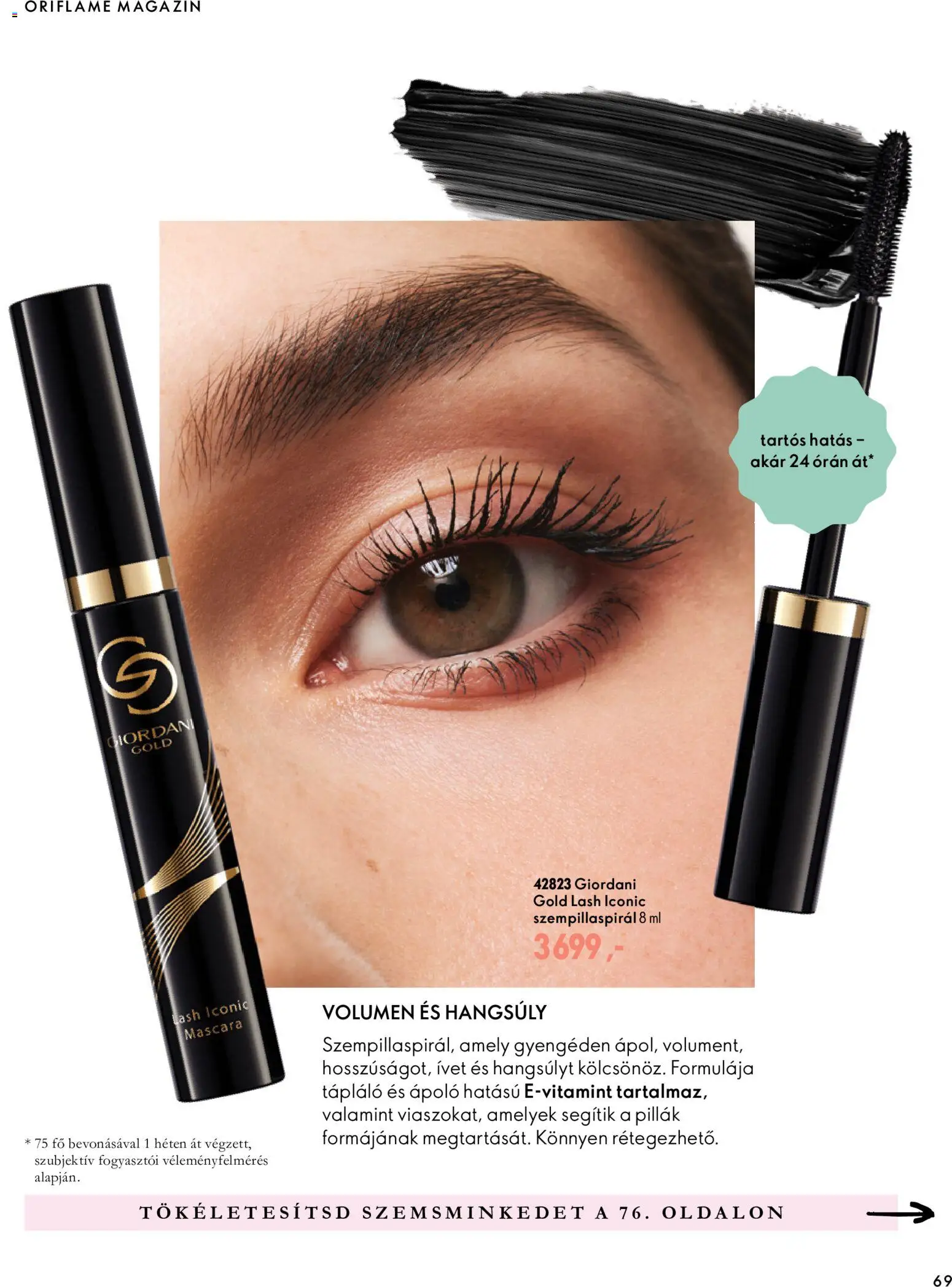 Oriflame akciós ujság - amely érvényes a következő dátumtól: 2026.11.11. | Oldal: 69 | Termékek: Szempillaspirál, Magazin