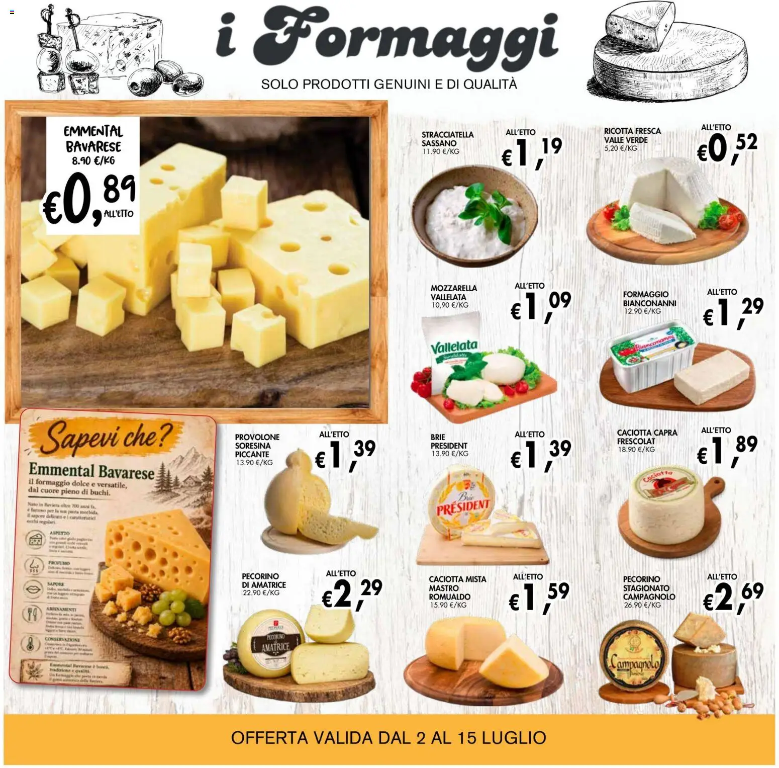 Volantino Coal del 02/07/2026 | Pagina: 6 | Prodotti: Provolone, Formaggio, Pecorino, Emmental