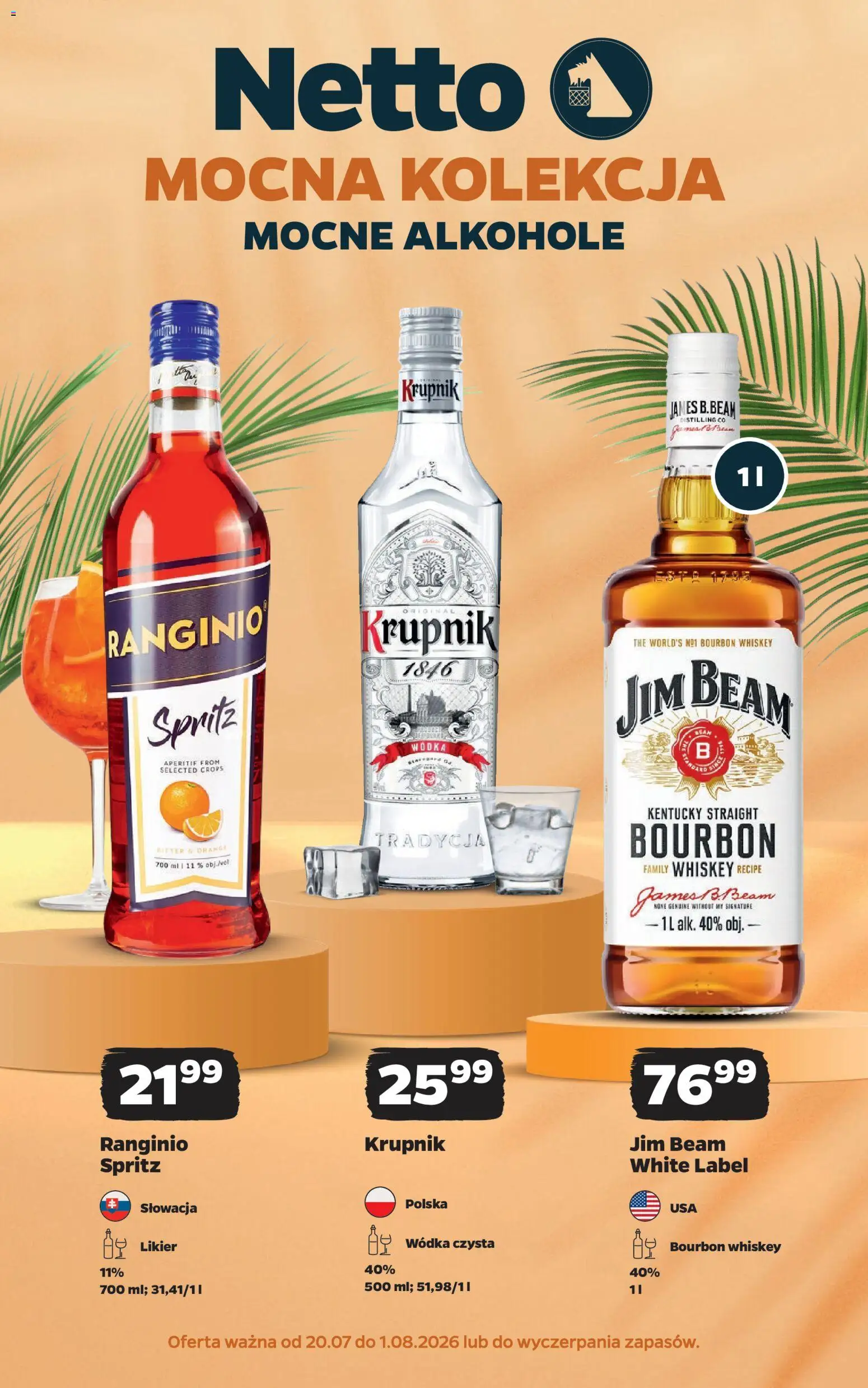 Netto gazetka - Alkohole mocne od 20.07.2026 | Strona: 1 | Produkty: Bourbon, Jim Beam, Vodka, Wódka