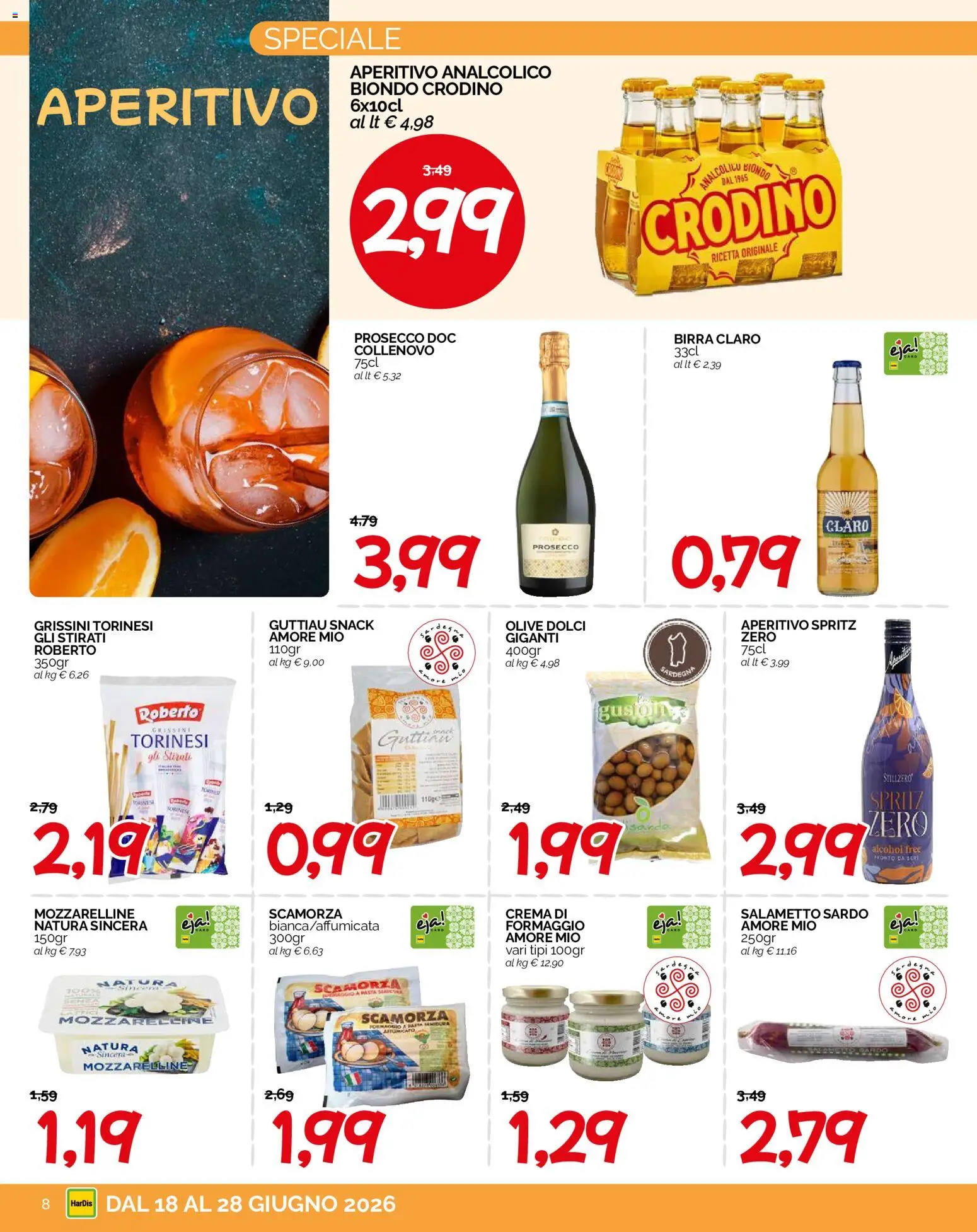 Volantino HarDis del 18.06.2026 | Pagina: 8 | Prodotti: Crema, Prosecco, Formaggio, Olive