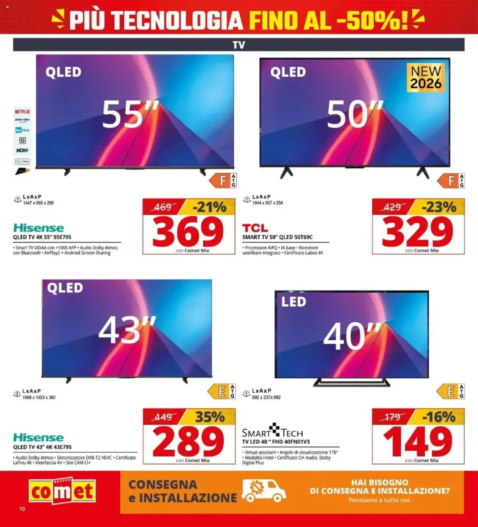 Nuovo Comet volantino attuale dal 16/10/2026 > offerte anteprima 🛍️ | Pagina: 10 | Prodotti: smart TV, TV, Audio, Satellitare