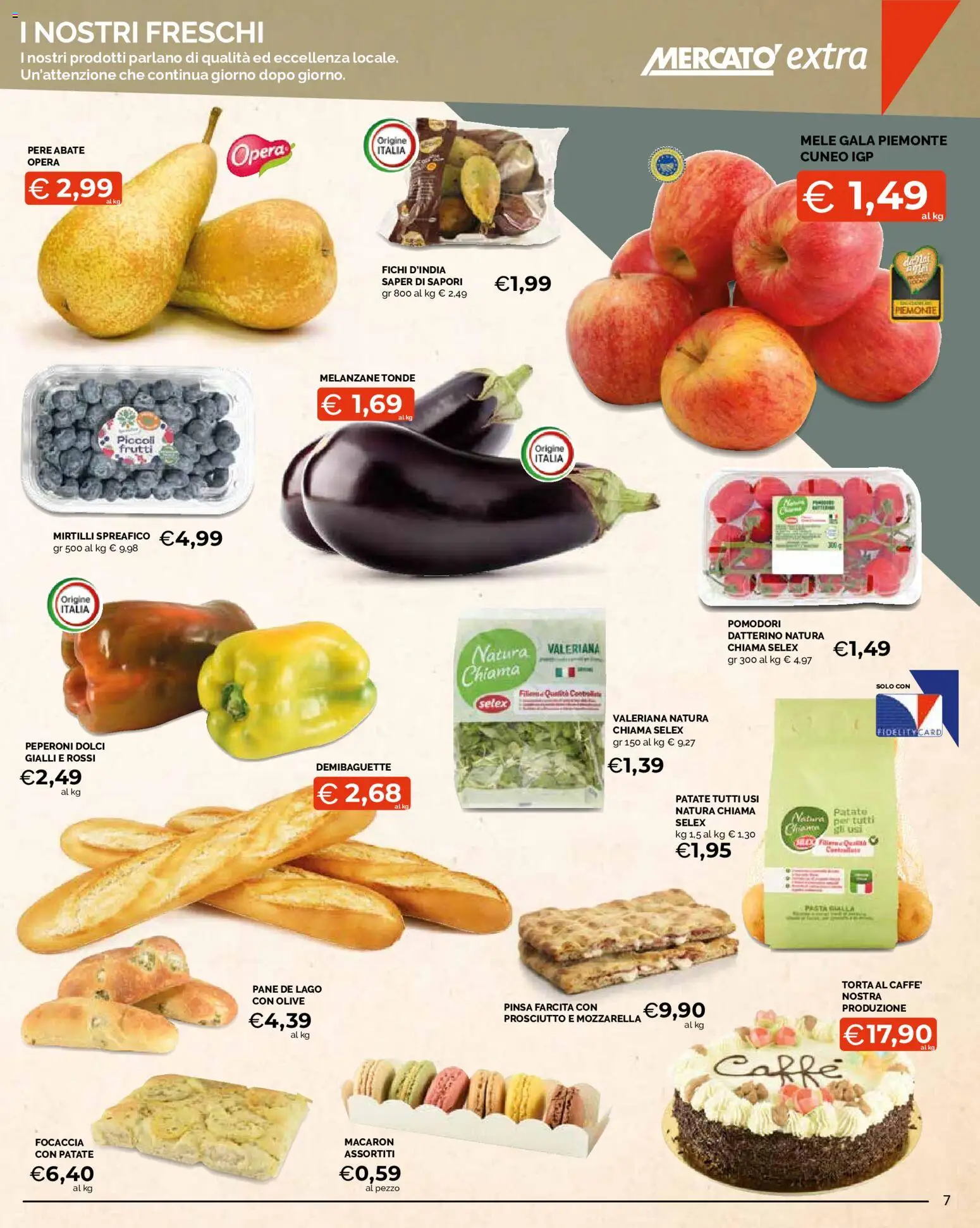 Volantino Mercatò del 12/10/2026 | Pagina: 7 | Prodotti: Caffè, Prosciutto, Pomodori, Torta