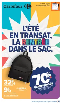 Carrefour - Prévisualisation de Carrefour L'été en transat, la rentrée dans le sac valide à partir de 30/06/2026