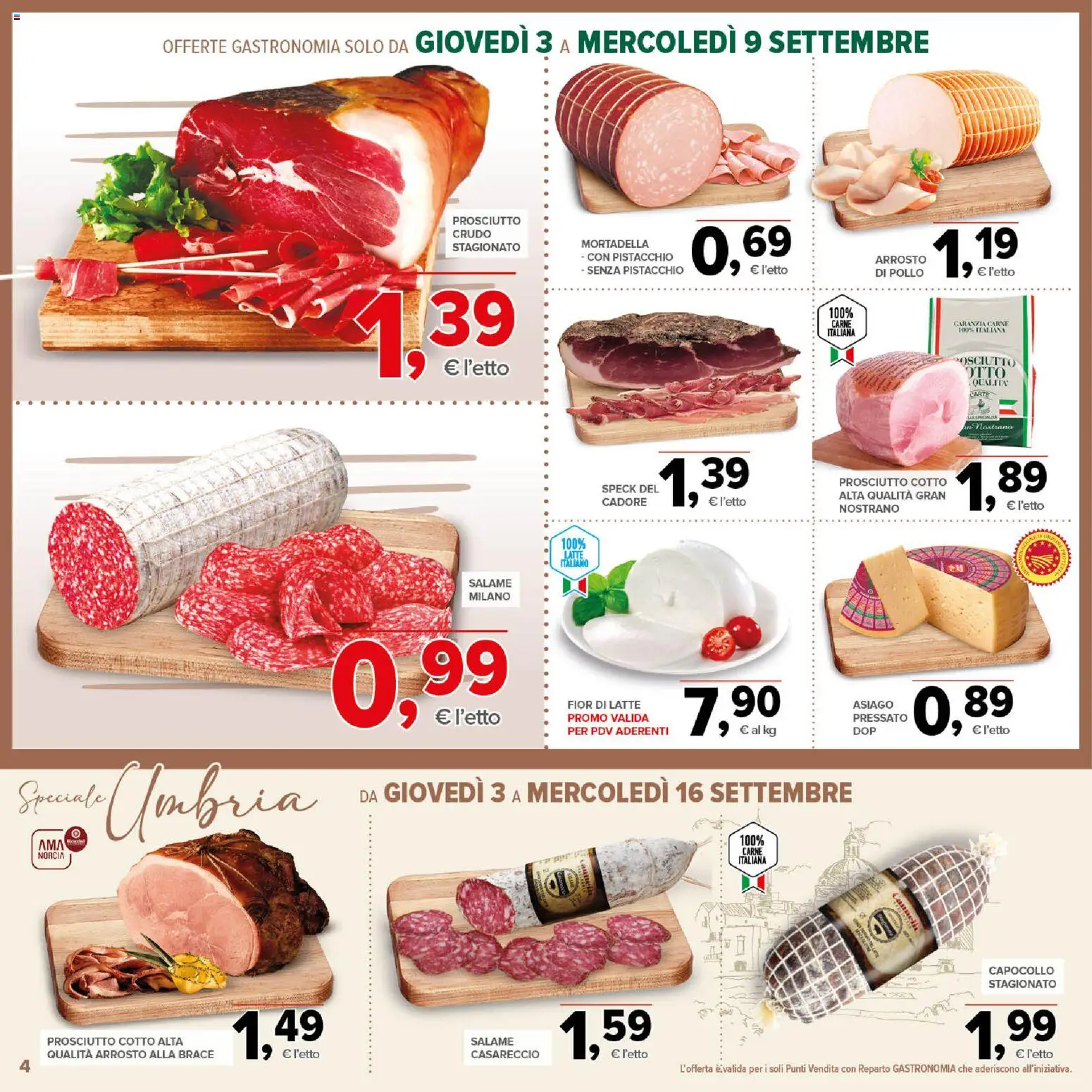 Volantino Todis del 03/09/2026 | Pagina: 4 | Prodotti: Prosciutto Crudo, Pistacchio, Salame, Prosciutto