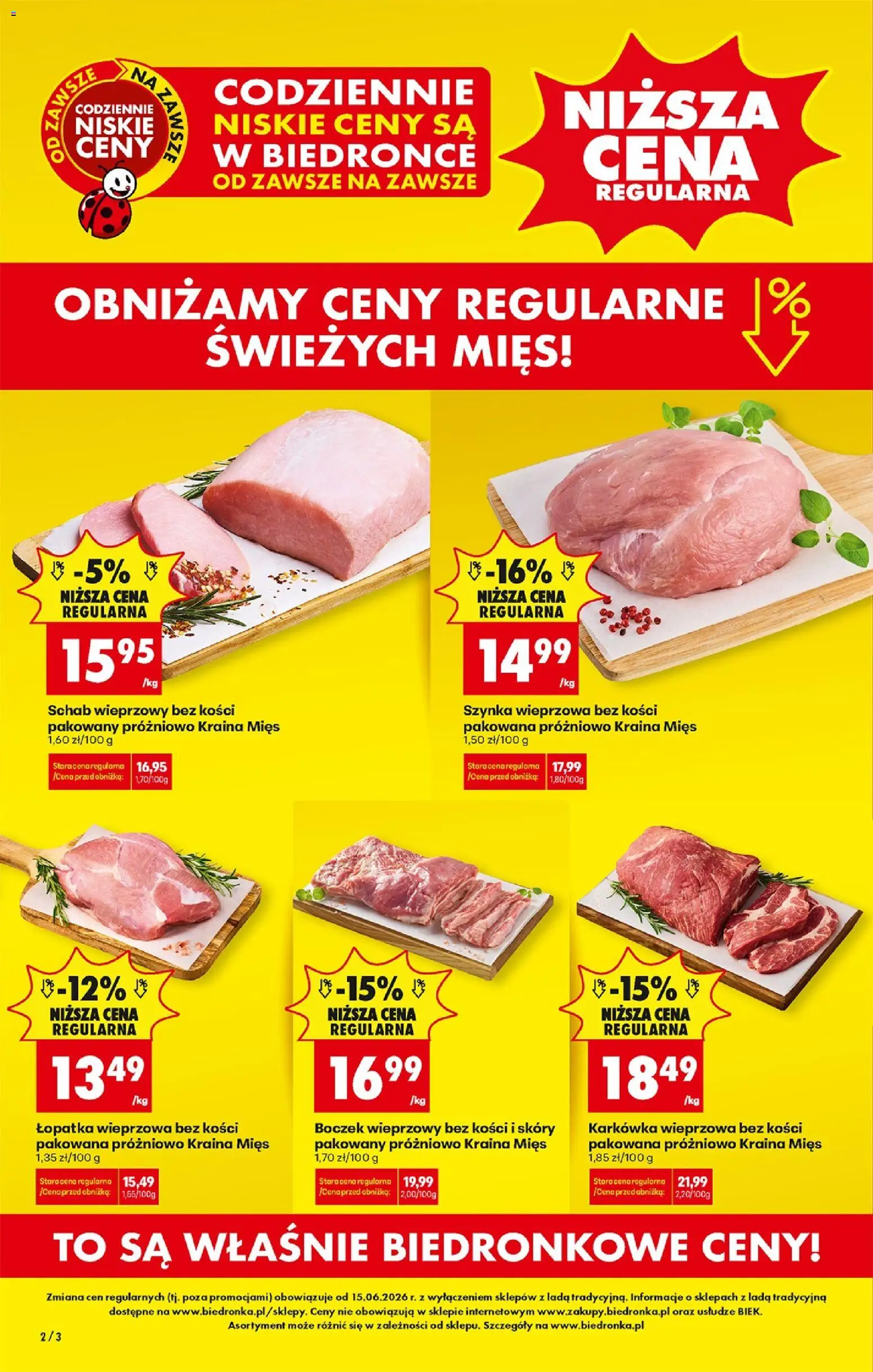 Biedronka gazetka od poniedziałku od 15.06.2026 | Strona: 4 | Produkty: Kraina mięs, Schab wieprzowy bez kości, Szynka wieprzowa, Szynka