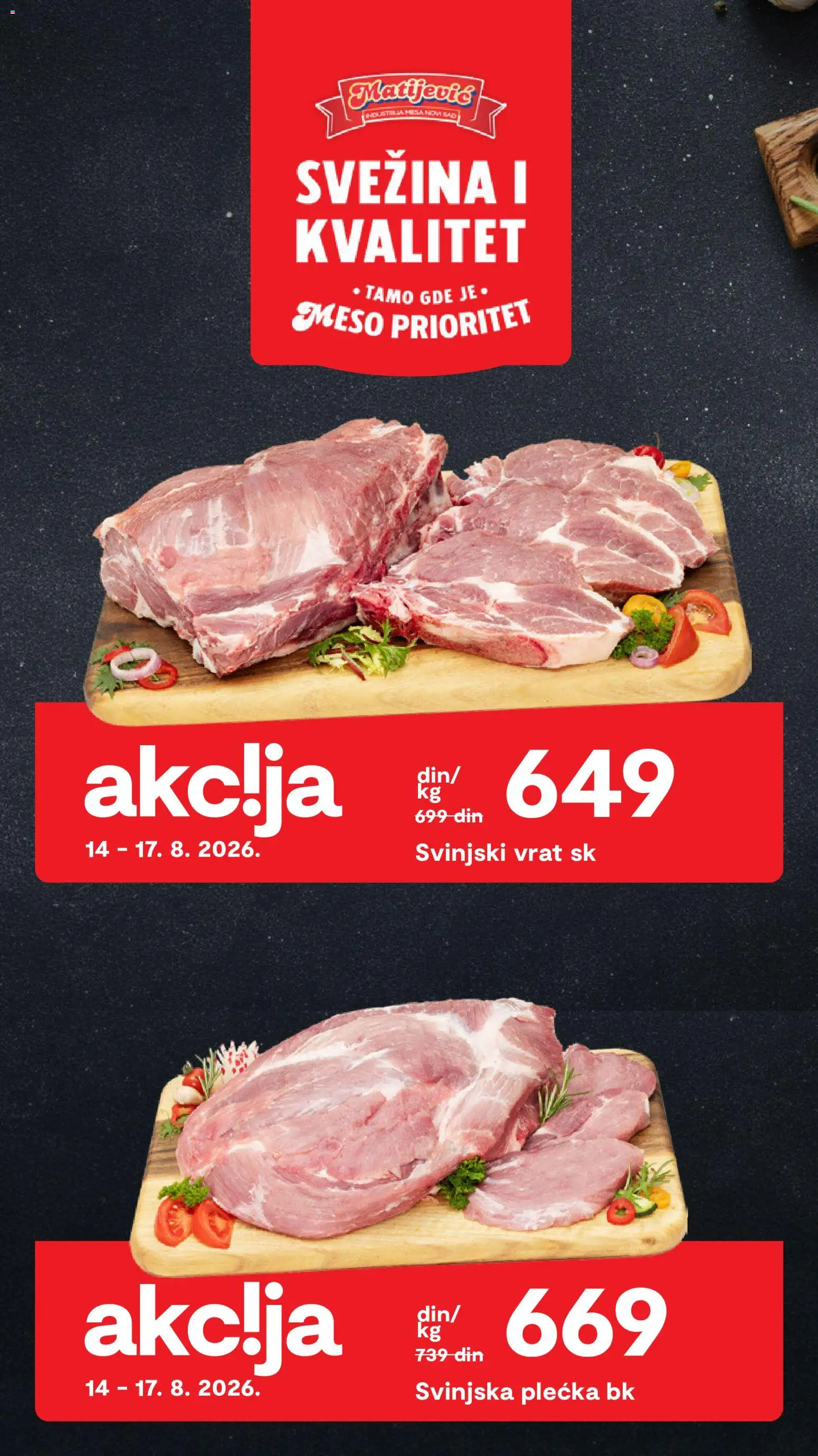 Matijevic katalog - važi od 14.08.2026 | Strana: 8 | Proizvode: Svinjski vrat, Meso, Vrat, Svinjska plećka