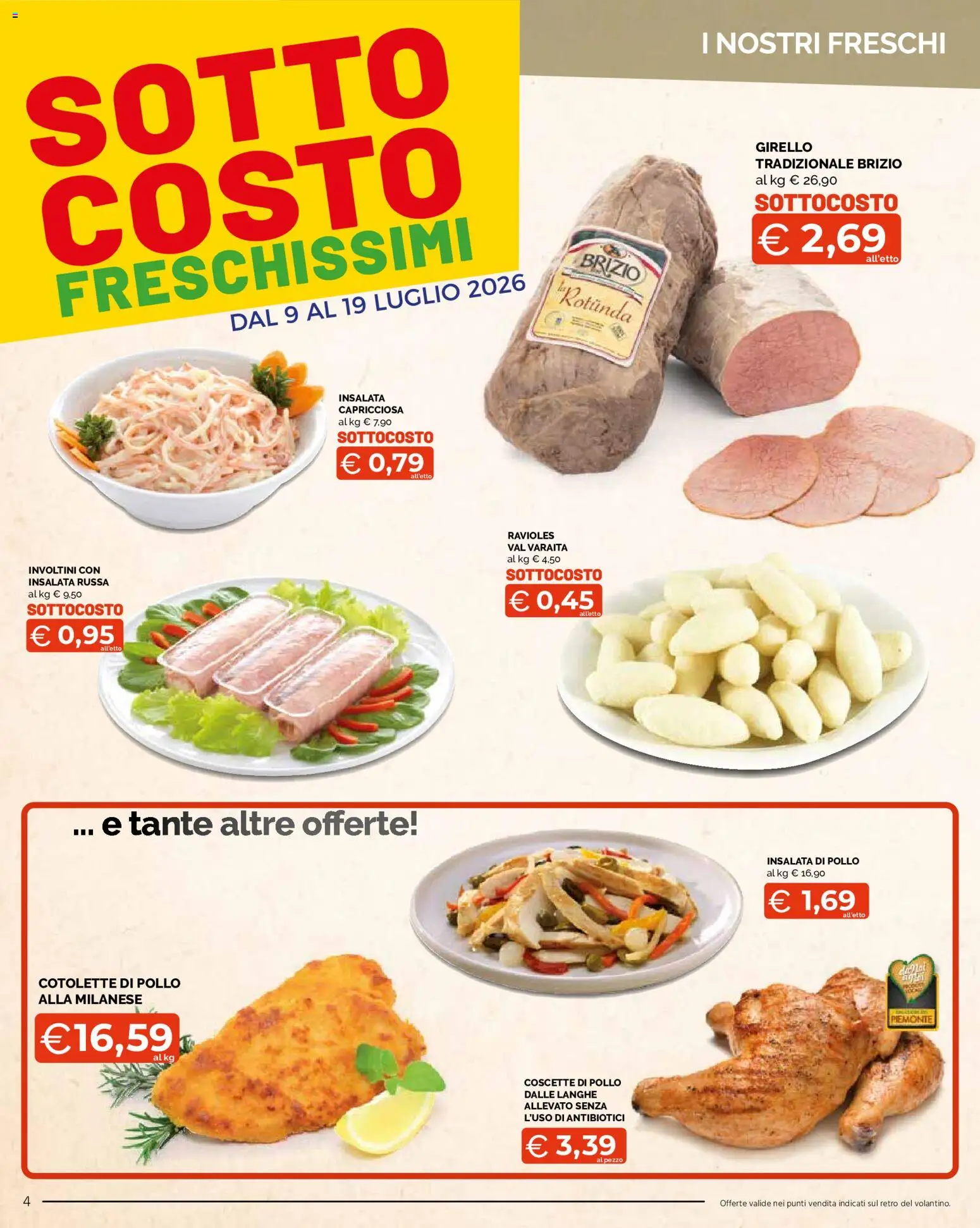 Volantino Mercatò del 09/07/2026 | Pagina: 4 | Prodotti: Pollo, Insalata, Girello, Insalata russa