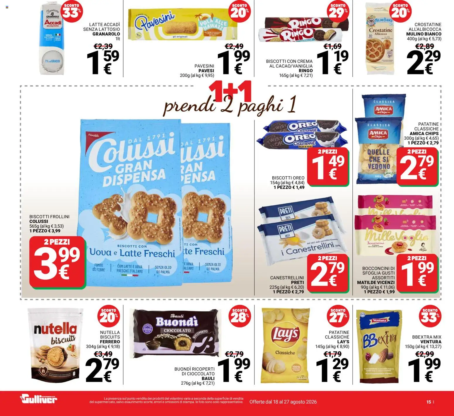 Volantino Gulliver del 18/08/2026 | Pagina: 15 | Prodotti: Cioccolato, Tè, Patatine, Crostatine