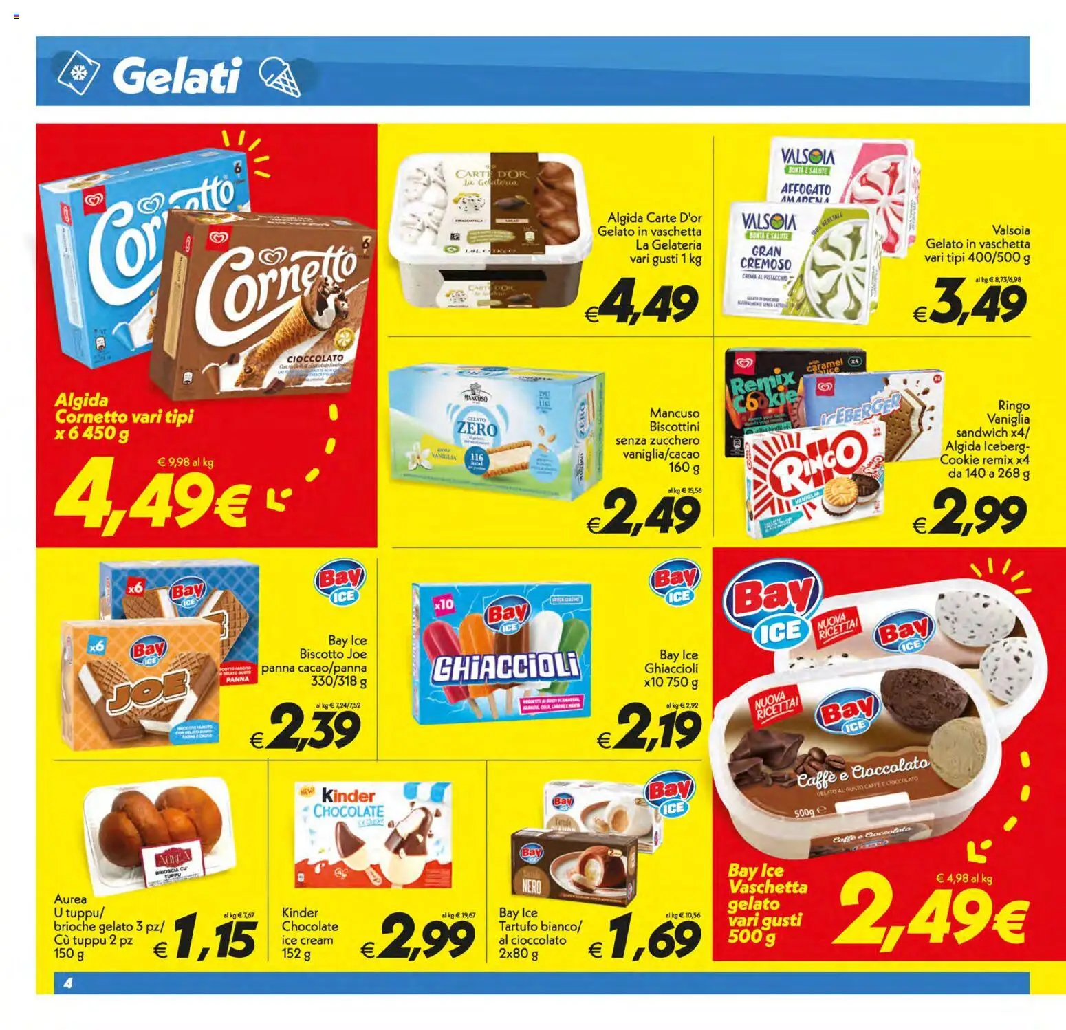 Volantino SuperConveniente del 21/07/2026 | Pagina: 4 | Prodotti: Tartufo, Cioccolato, Ghiaccioli, Cornetto