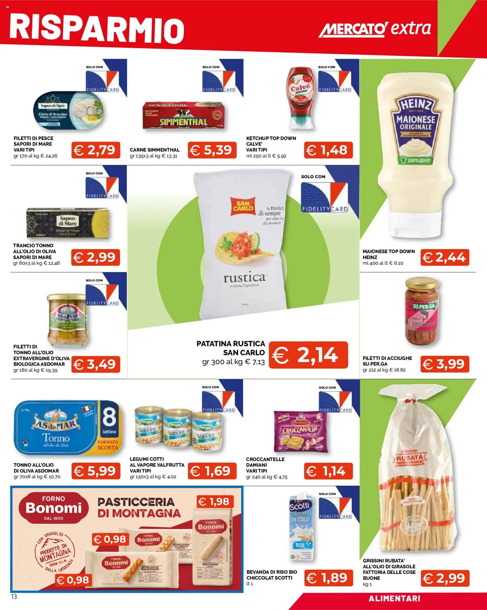Volantino Mercatò del 22/10/2026 | Pagina: 13 | Prodotti: Acciughe, Carne, Grissini, Bevanda di riso