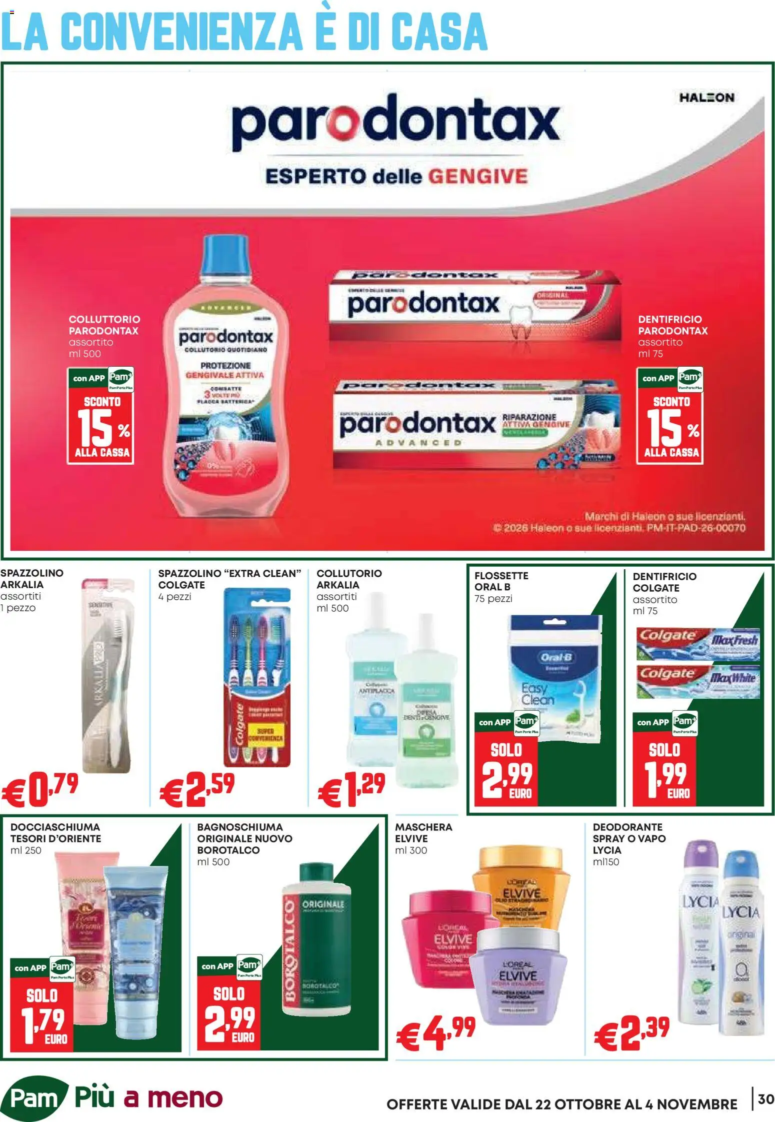 Volantino PAM del 22/10/2026 | Pagina: 30 | Prodotti: Maschera, Bagnoschiuma, Deodorante, Collutorio