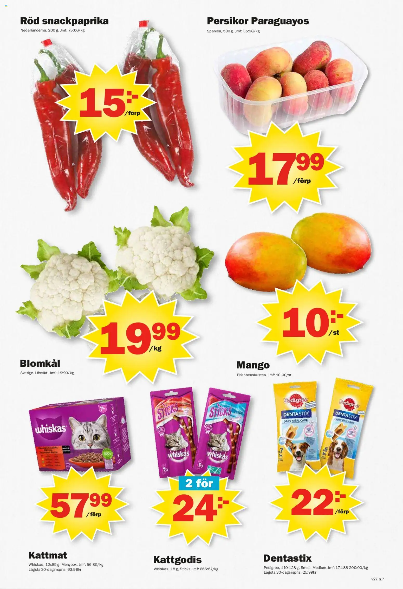 Pekås reklamblad aktuell från 29/06/2026 | Sida: 7 | Produkter: Kattmat, Blomkål, Mango