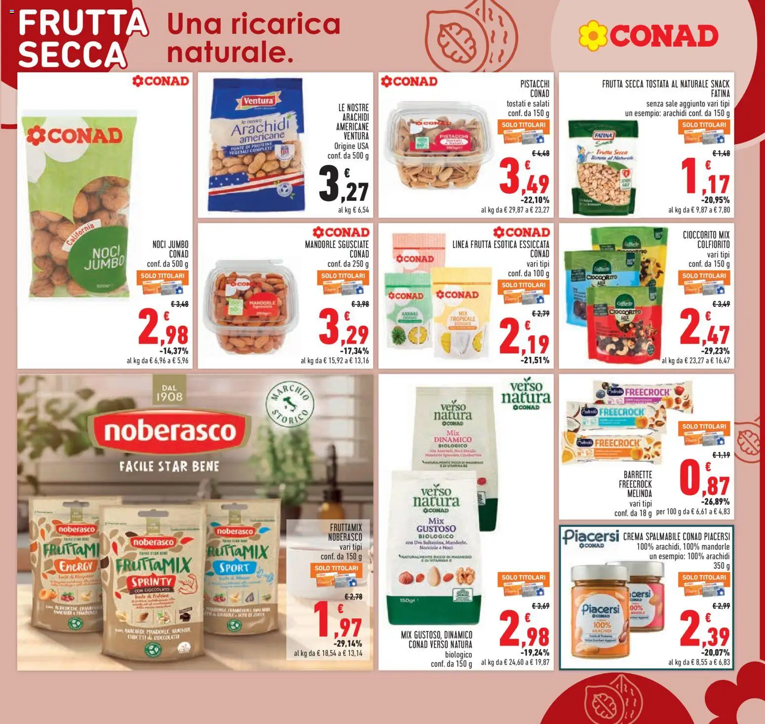 Volantino Conad del 11.03.2026 | Pagina: 7 | Prodotti: Crema, Frutta, Uva, Arachidi