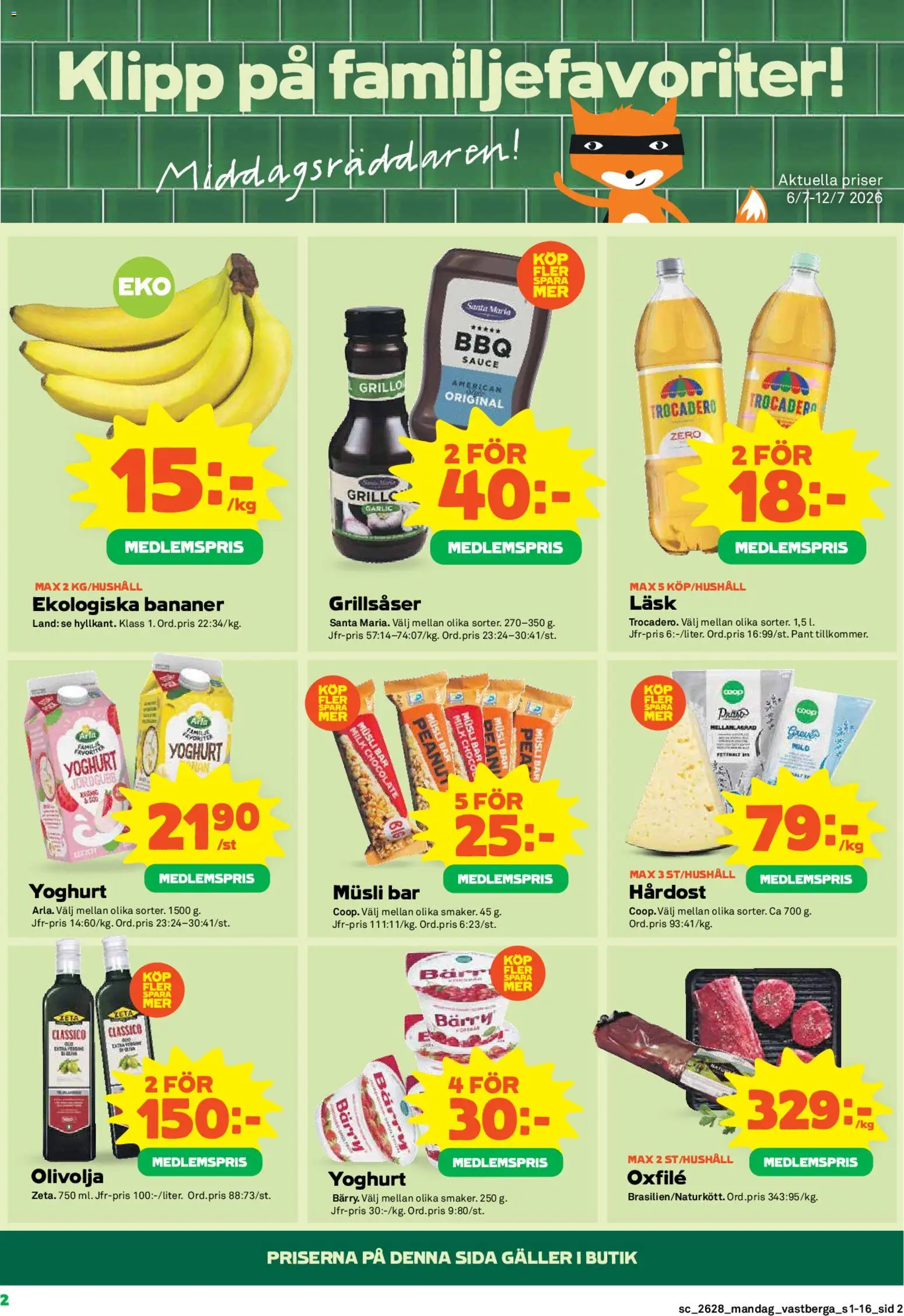 Stora Coop reklamblad aktuell från 06/07/2026 | Sida: 2 | Produkter: Musli, Olivolja, Oxfilé, Bananer