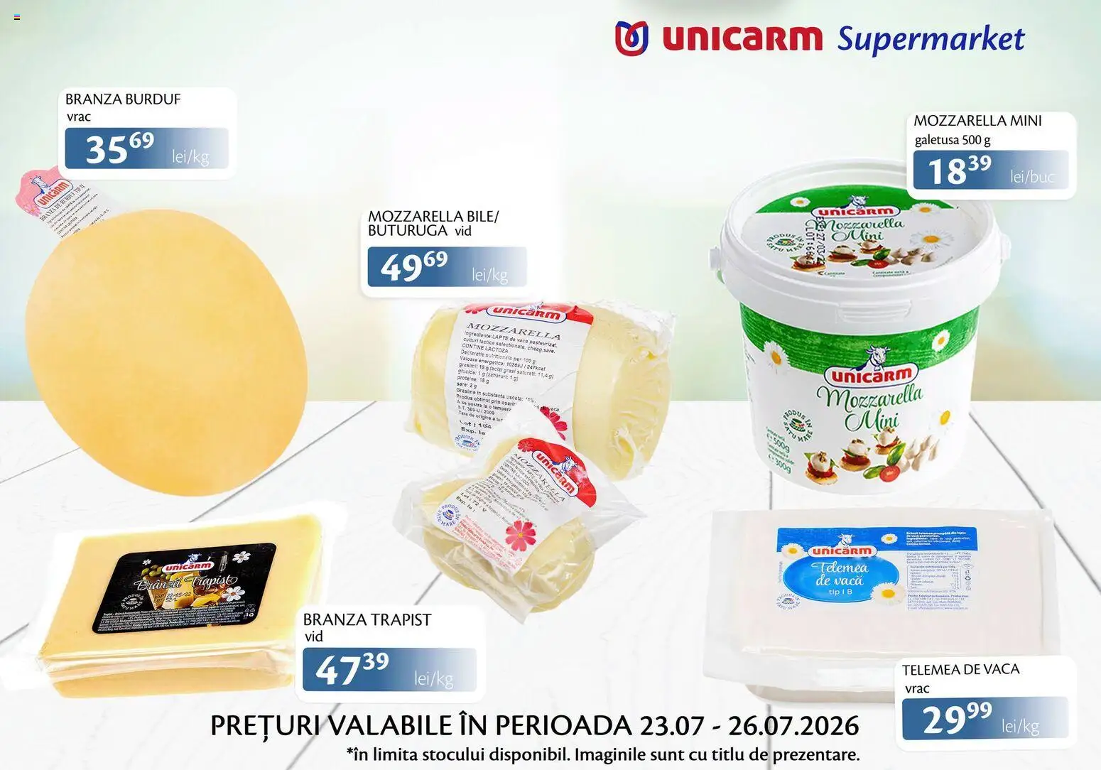 Noul catalog Unicarm – valabil de la 23.07.2026 | Pagină: 5 | Produse: Masaüstü kılıfı, Mozzarella, Brânză, Sare