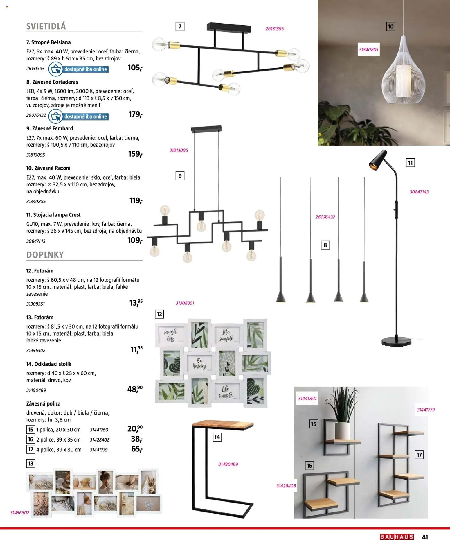 Nové Bauhaus akcie – leták je platný od 03.08.2026 | Strana: 41 | Produkty: Svietidlá, Lampa, Odkladací stolík