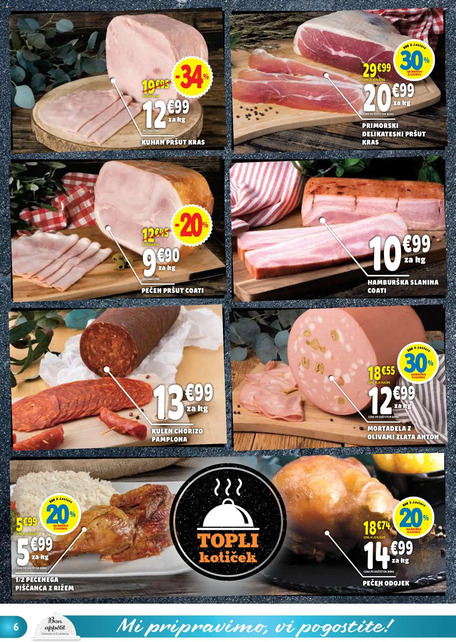 Novi E.leclerc katalog ponudbe – veljaven od 26.08.2026 | Stran: 6 | Izdelki: Pršut, Mortadela, Slanina