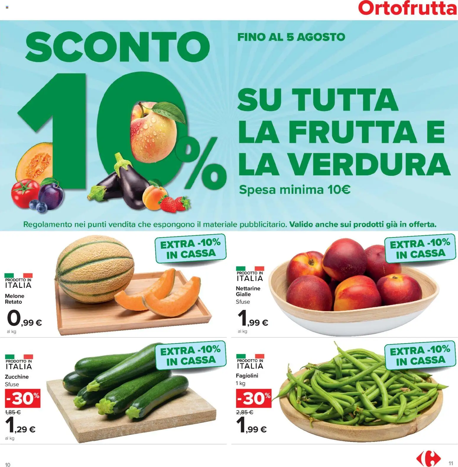 Volantino Carrefour del 13/07/2026 | Pagina: 11 | Prodotti: Frutta, Melone, Zucchine, Fagiolini