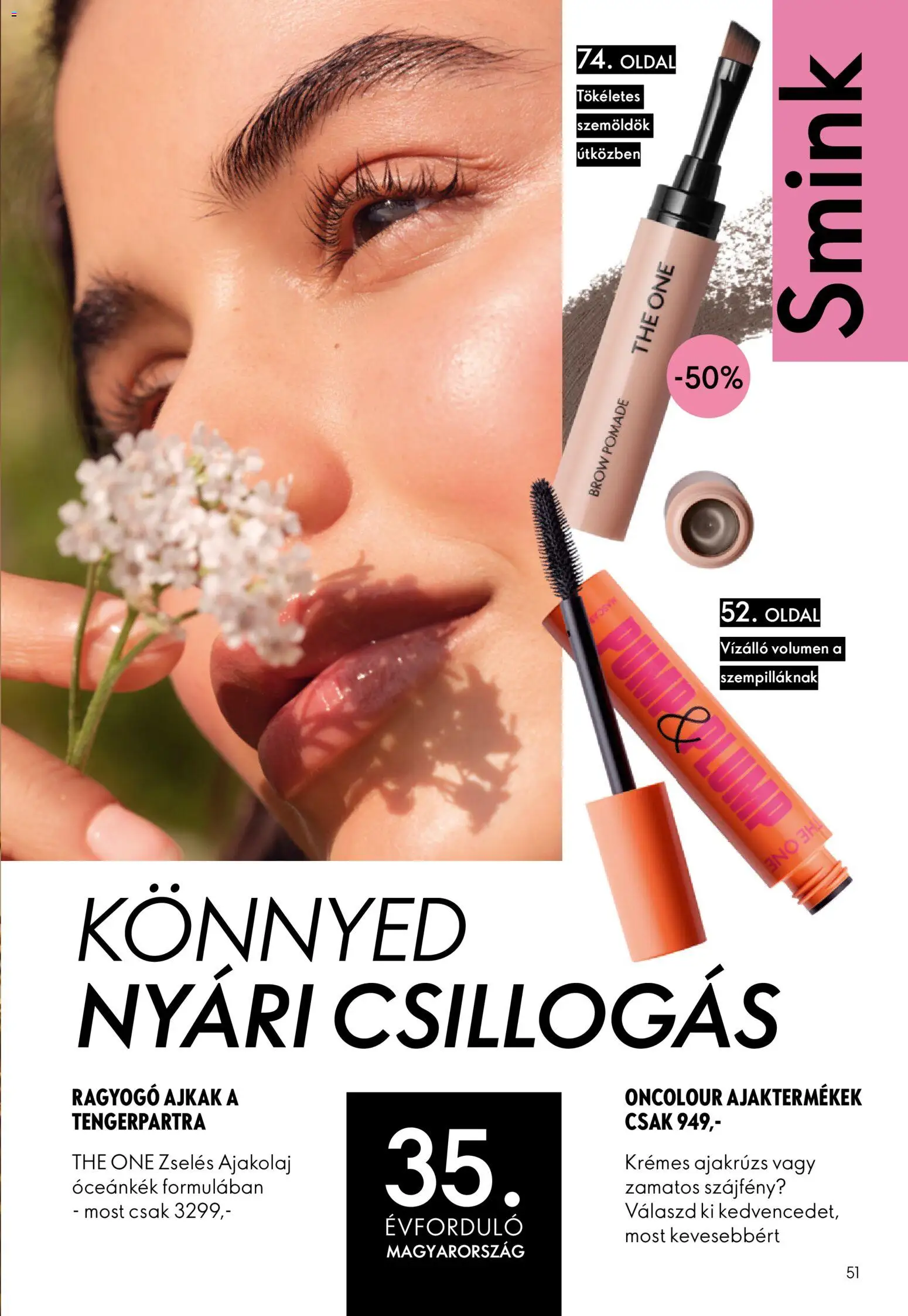 Oriflame akciós ujság - amely érvényes a következő dátumtól: 17.06.2026 | Oldal: 51 | Termékek: Smink, Ajakrúzs, Szájfény