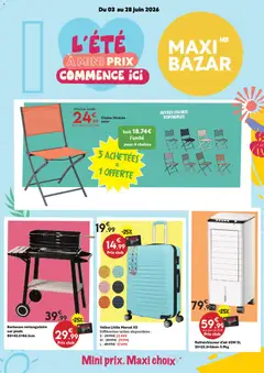 Maxi Bazar - Prévisualisation de Maxi Bazar Catalogue Maxi Bazar "ÉTÉ valide à partir de 03.06.2026