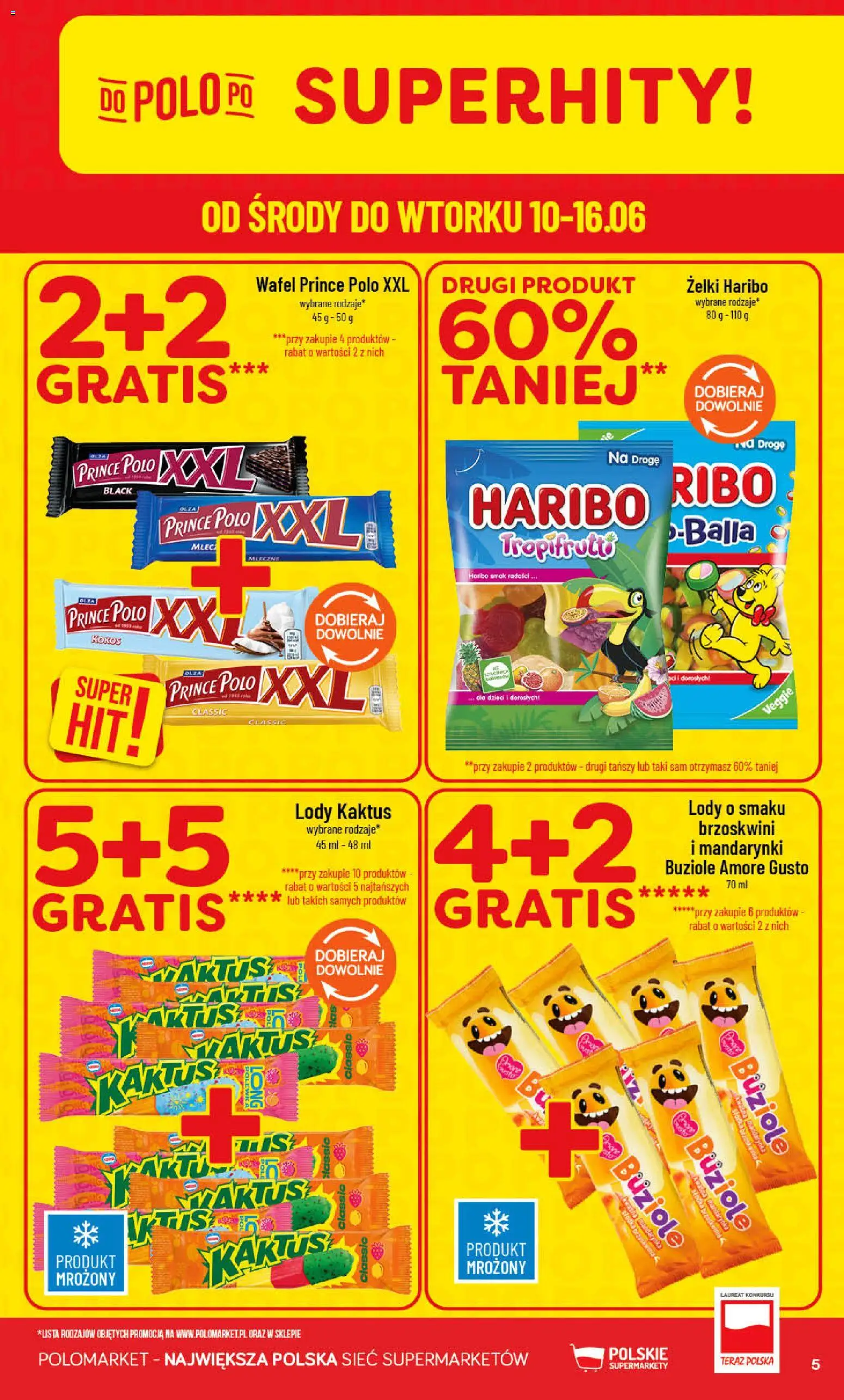 POLOmarket gazetka od 10.06.2026 | Strona: 5 | Produkty: Żelki haribo, Prince polo xxl, Żelki, Lody Kaktus
