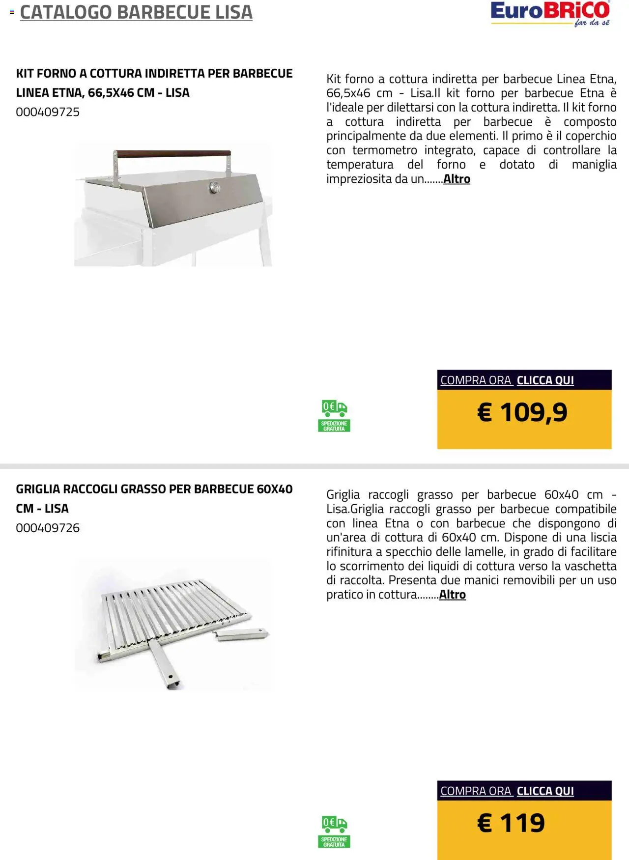 Volantino Eurobrico del 23.07.2025 | Pagina: 3 | Prodotti: Forno, Griglia, Termometro, Specchio