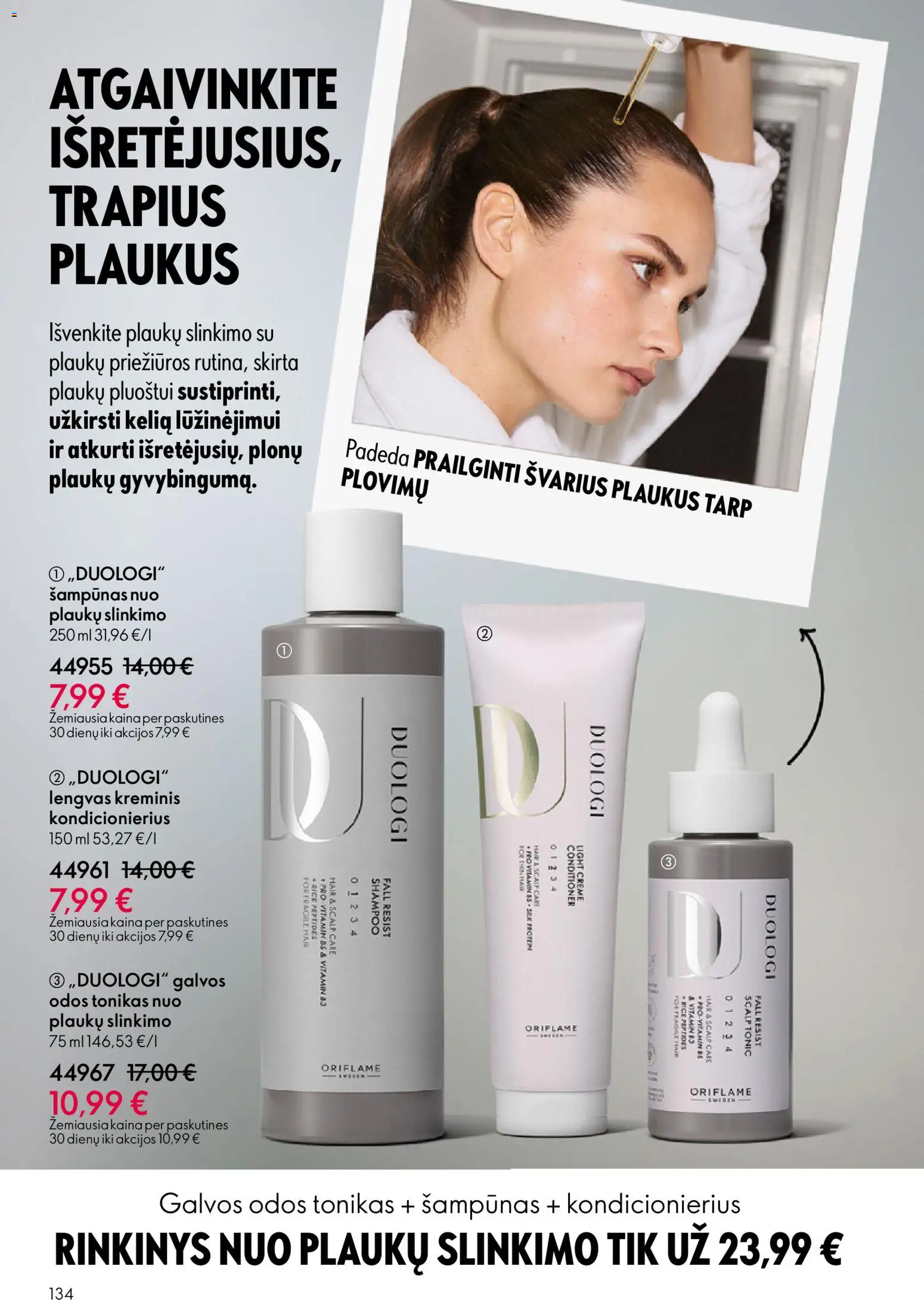 Oriflame akcijos nuo 13.05.2026 | Puslapis: 134 | Prekių: Tonikas, Šampūnas, Kondicionierius