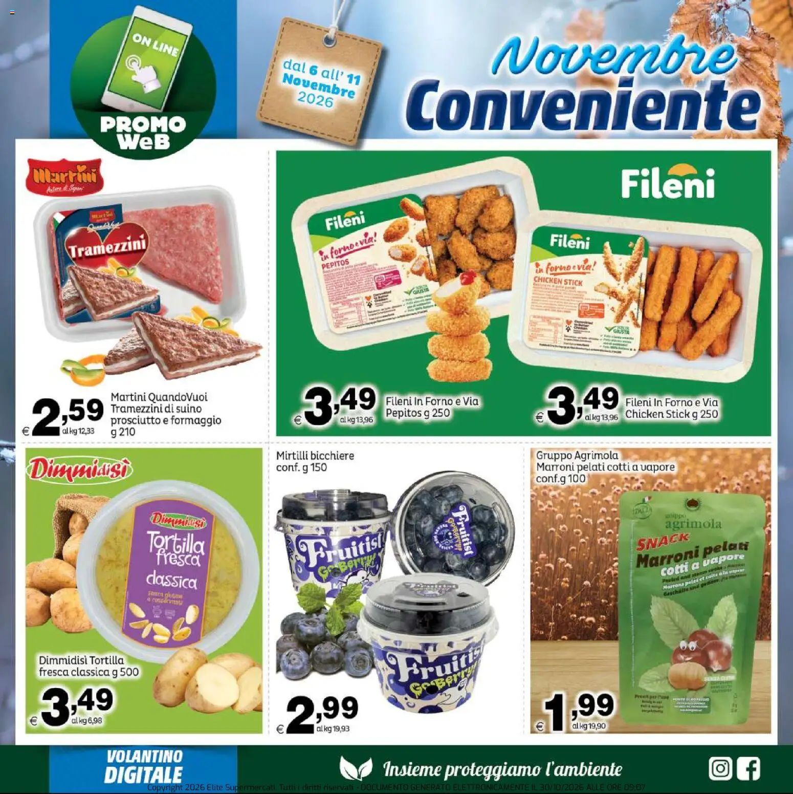 Volantino Elite Supermercati del 06/11/2026 | Pagina: 7 | Prodotti: Formaggio, Prosciutto, Bicchiere, Mirtilli