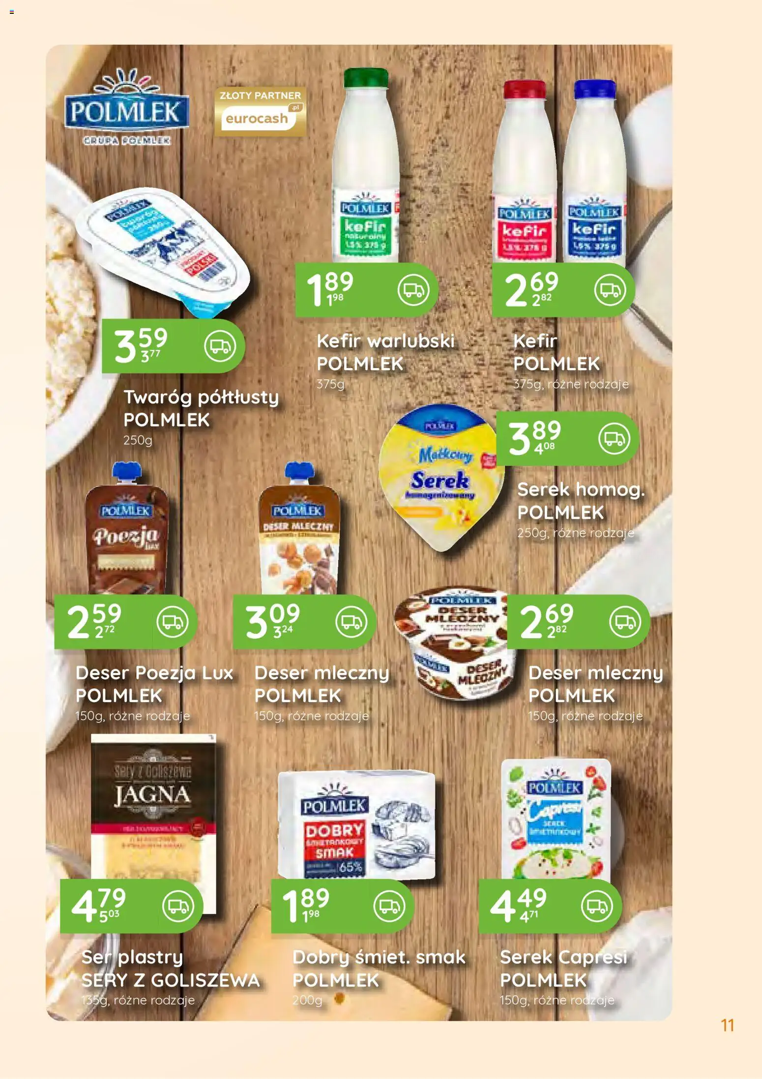 Eurocash gazetka - Południowy Wschód od 27.07.2026 | Strona: 11 | Produkty: Twaróg półtłusty, Kefir, Serek, Twaróg