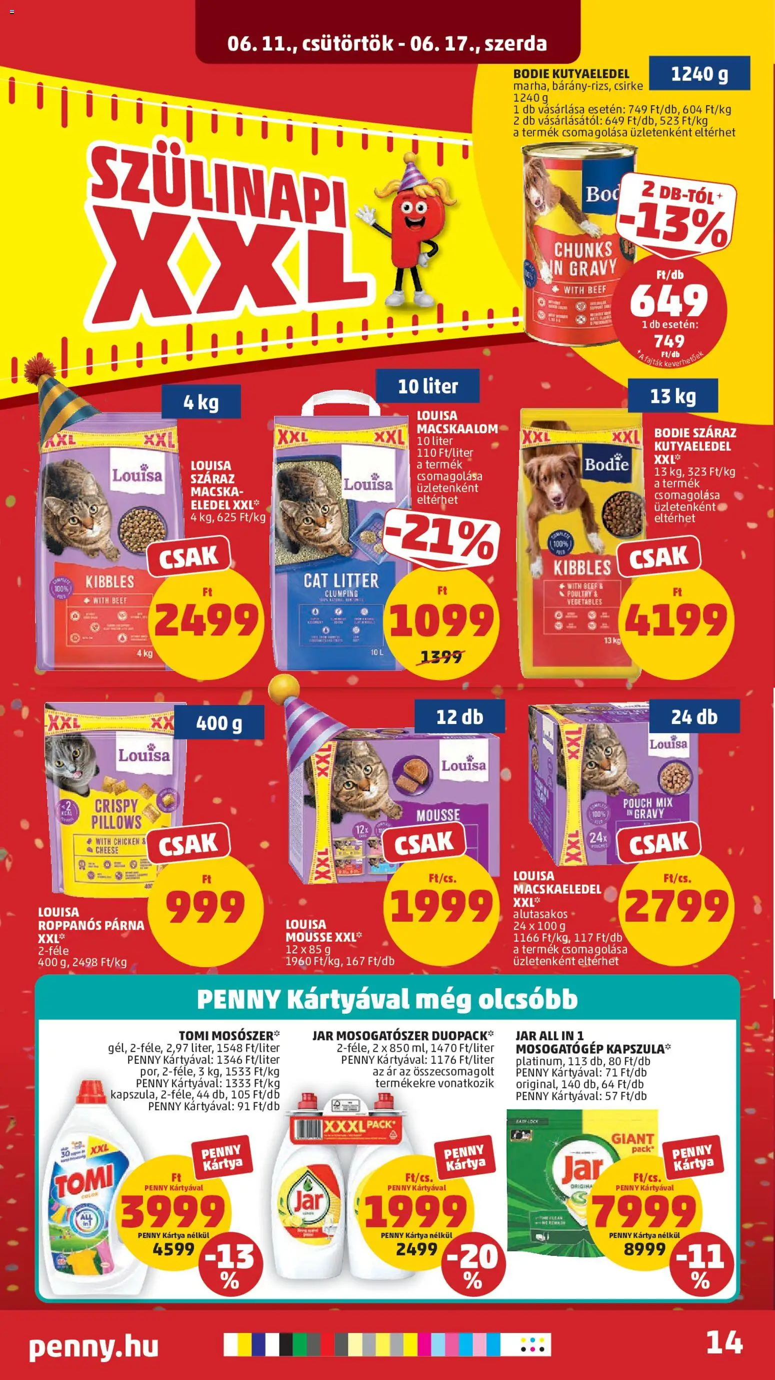PENNY akciós ujság - amely érvényes a következő dátumtól: 11.06.2026 | Oldal: 18 | Termékek: Macskaalom, Macskaeledel, Mosogatógép, Mosogatógép kapszula