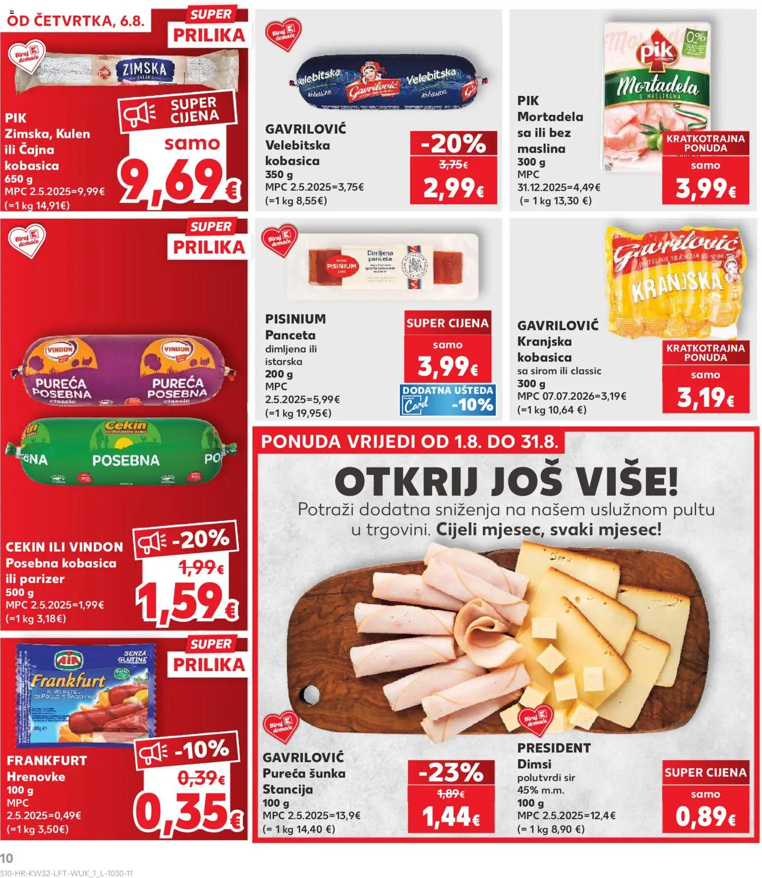 Kaufland katalog | vrijedi od 06.08.2026 | Stranica: 10 | Proizvodi: Šunka, Kulen, Panceta, Parizer