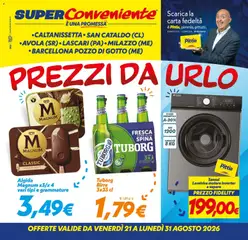 Anteprima del volantino SuperConveniente volantino Caltanissetta, San Cataldo, Avola, Lascari, Milazzo, Barcellona valido a partire dal 21/08/2026