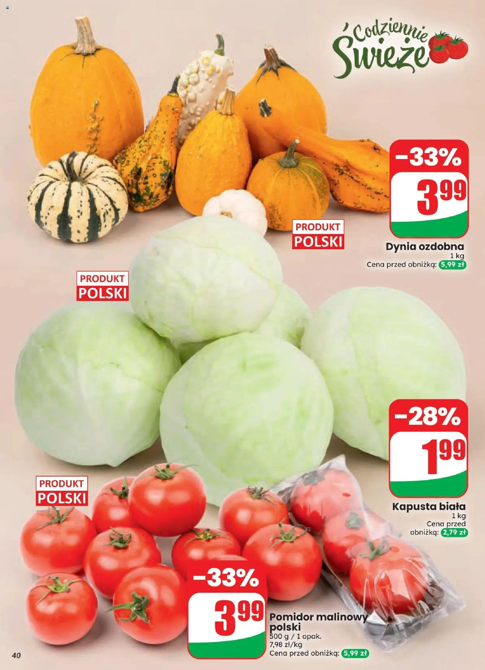Dino gazetka od 21.10.2026 | Strona: 40 | Produkty: Kapusta, Pomidor malinowy, Dynia, Kapusta biała